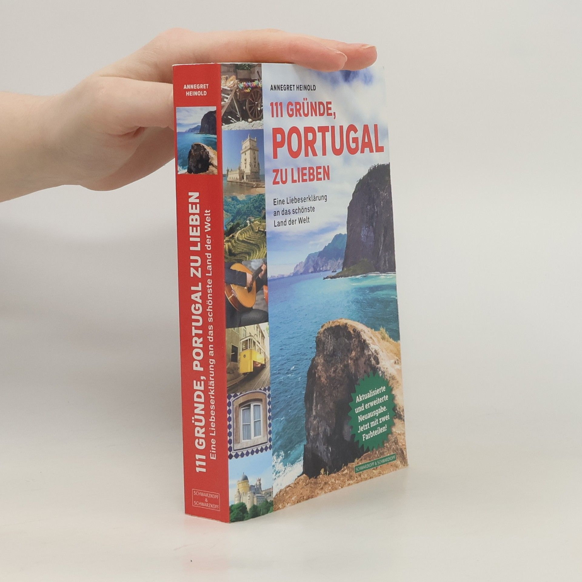 Annegret Heinold 111 Gründe, Portugal zu lieben