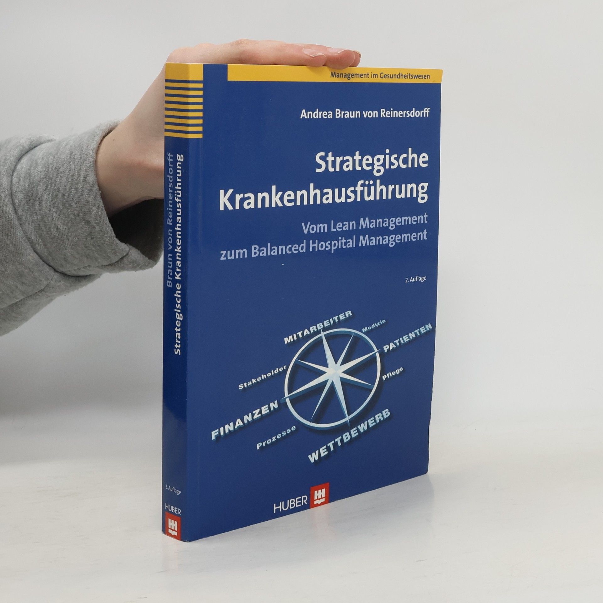 Andrea Braun von Reinersdorff Strategische Krankenhausführung