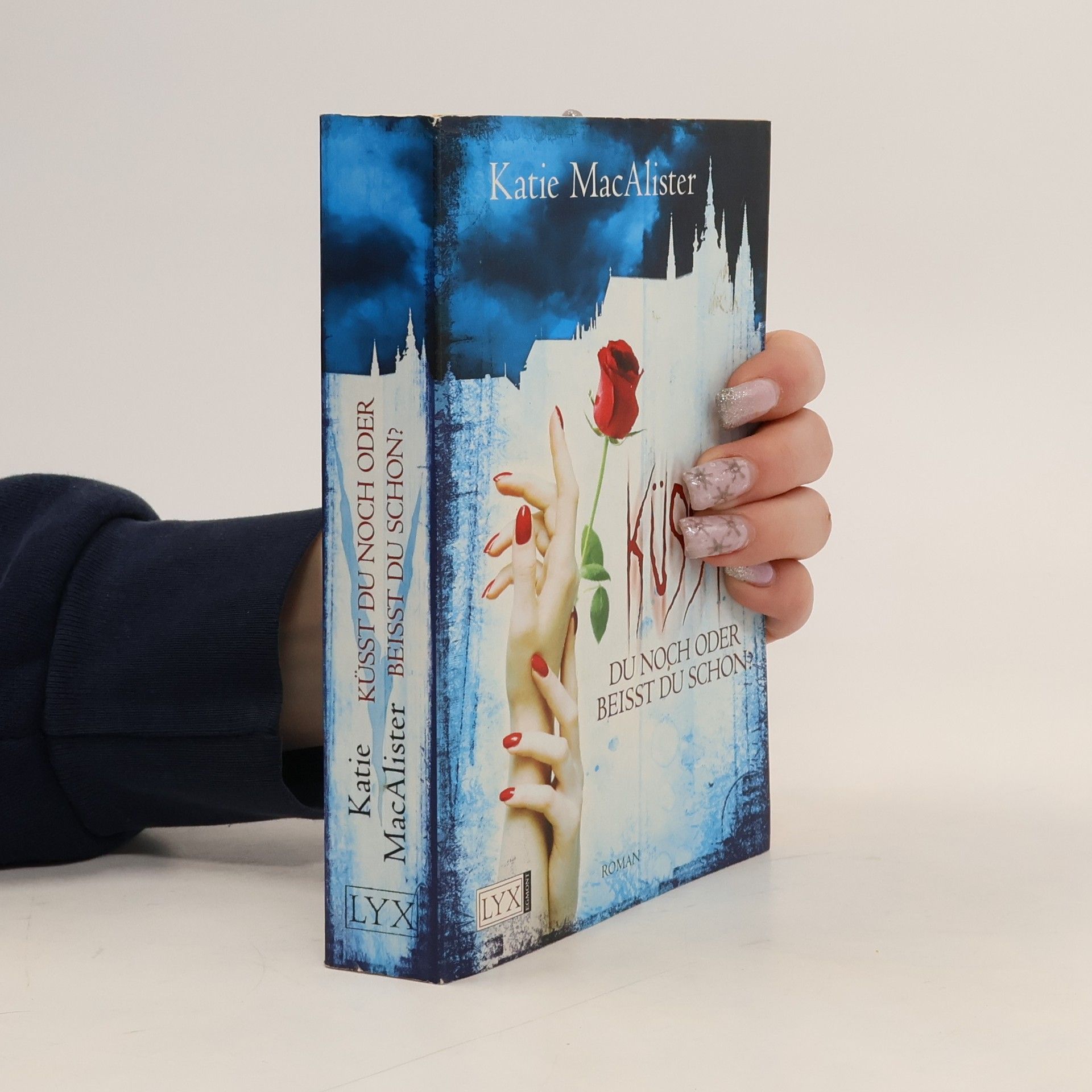 Katie MacAlister Küsst du noch oder beißt du schon? (Dark Ones, Band 3)