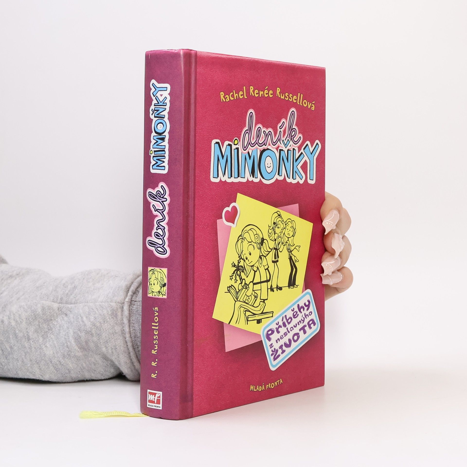 Rachel Renée Russellová Deník mimoňky 1. Příběhy z neslavnýho života