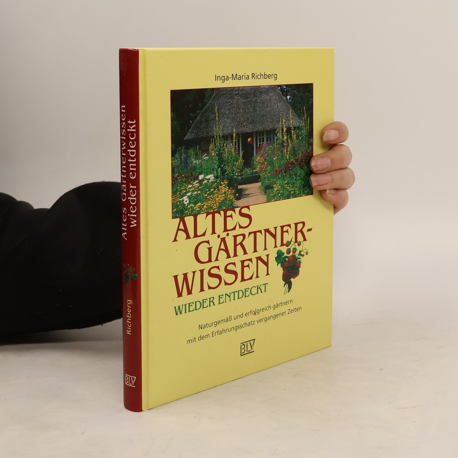 Altes Gärtnerwissen wieder entdeckt