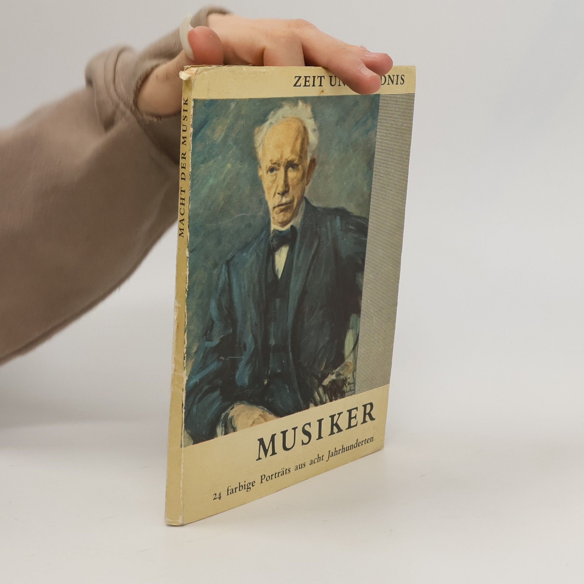 Collectif d'auteurs Zeit und Bildnis IV. Musiker. Macht der Musik