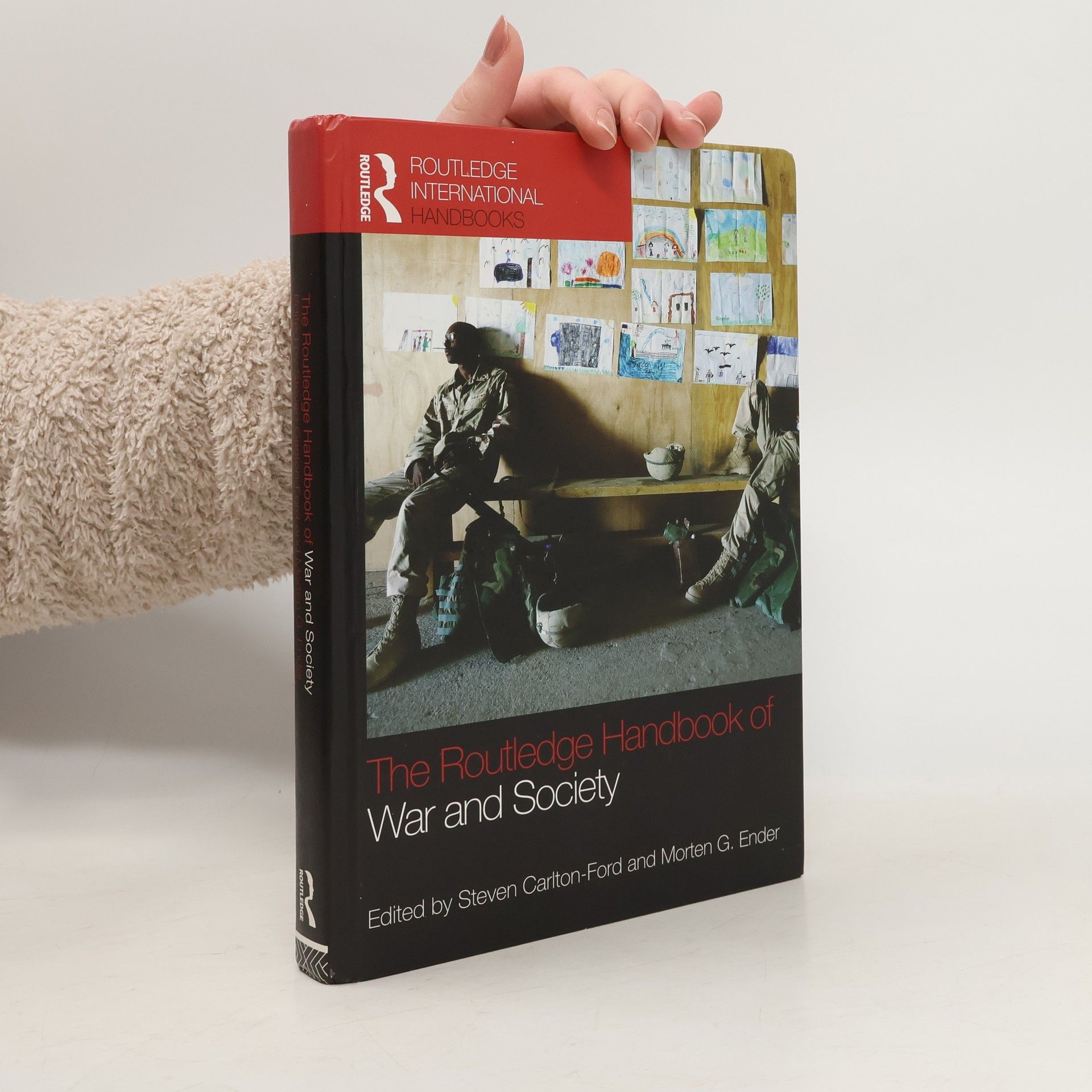 Steven Carlton-Ford The Routledge Handbook of War and Society