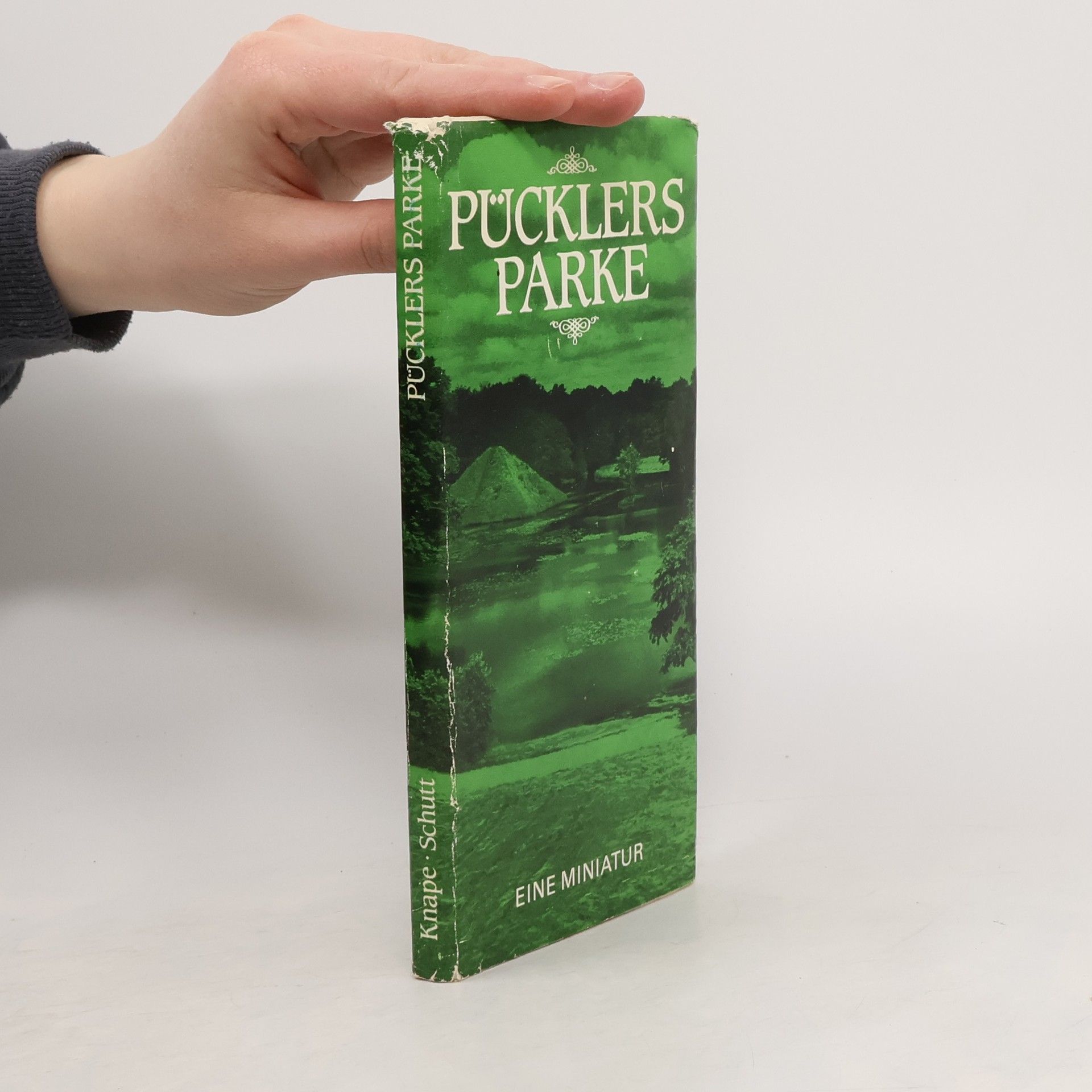 Wolfgang Knape Pücklers Parke