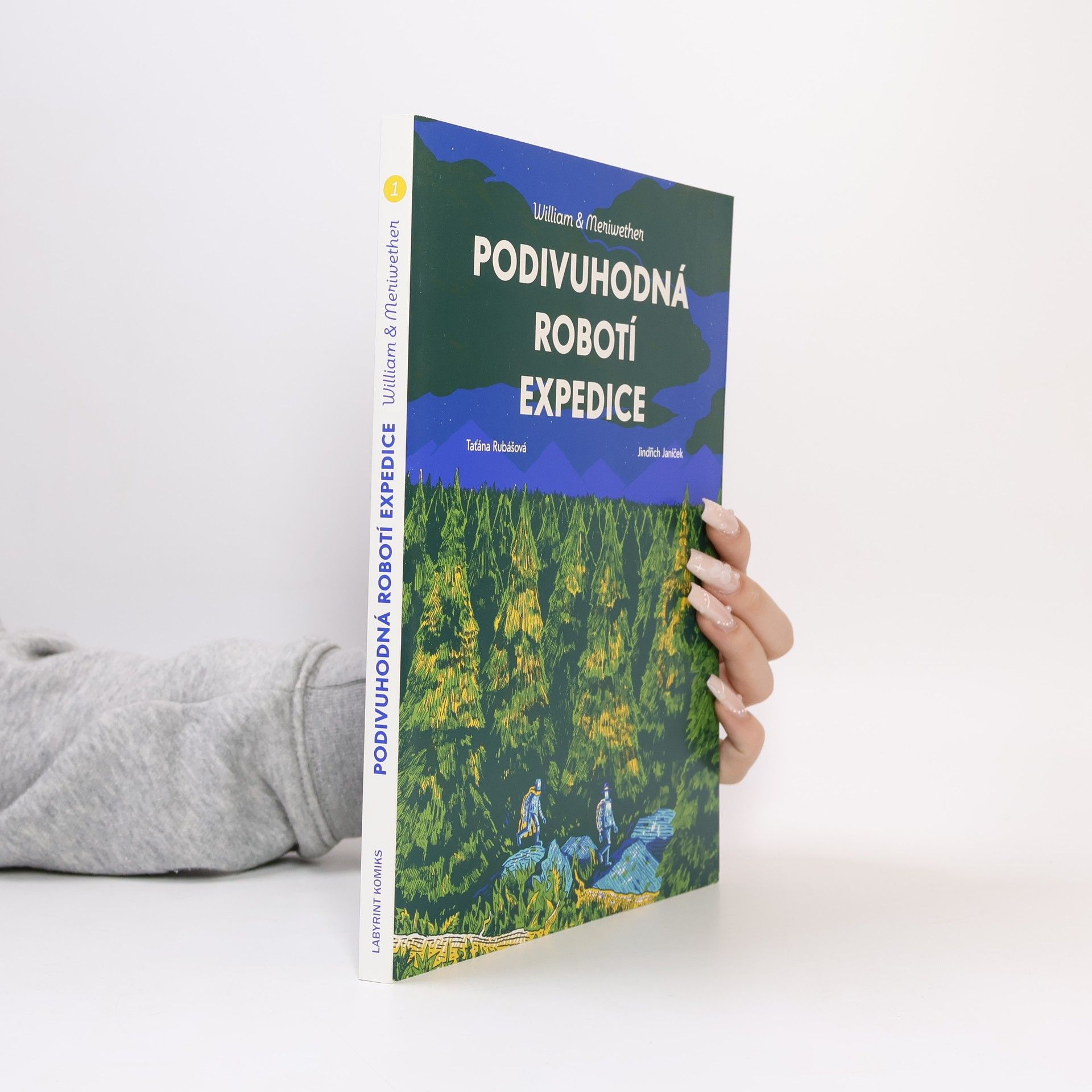 Taťána Rubášová Podivuhodná robotí expedice