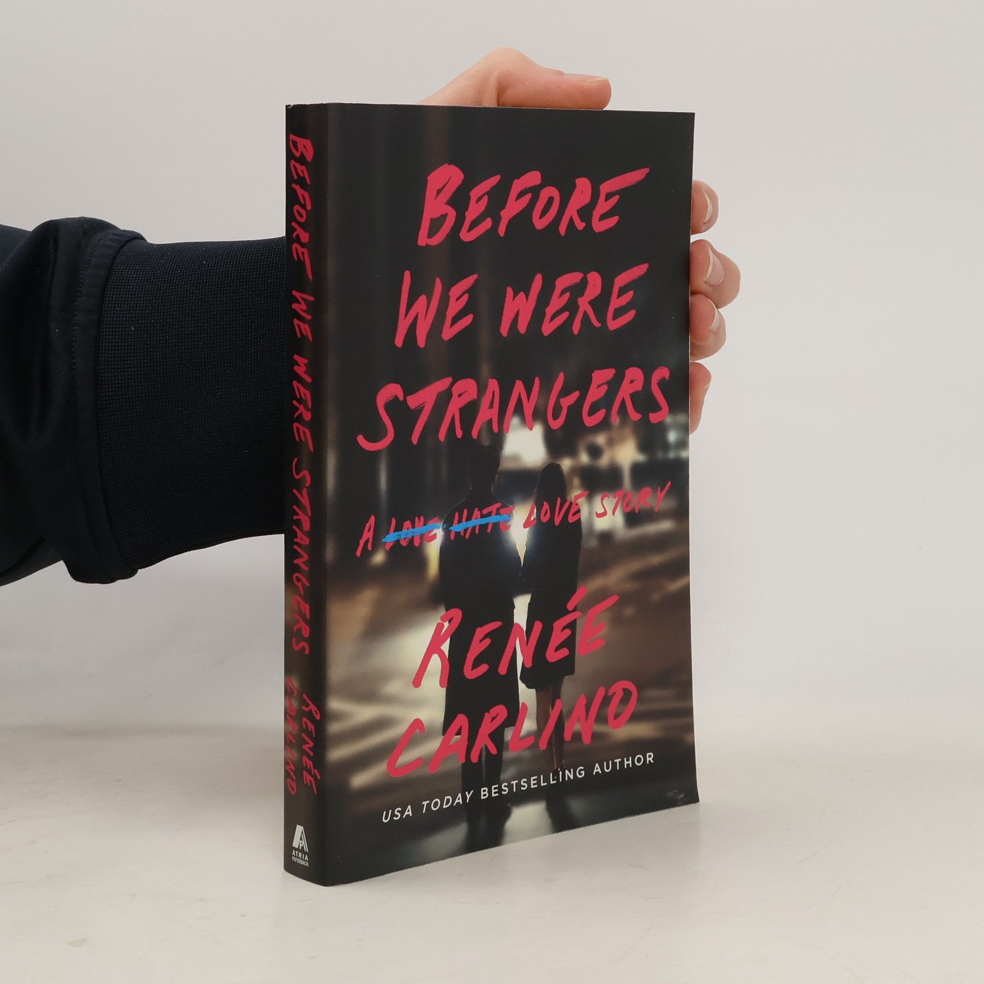 Renée Carlino Before We Were Strangers