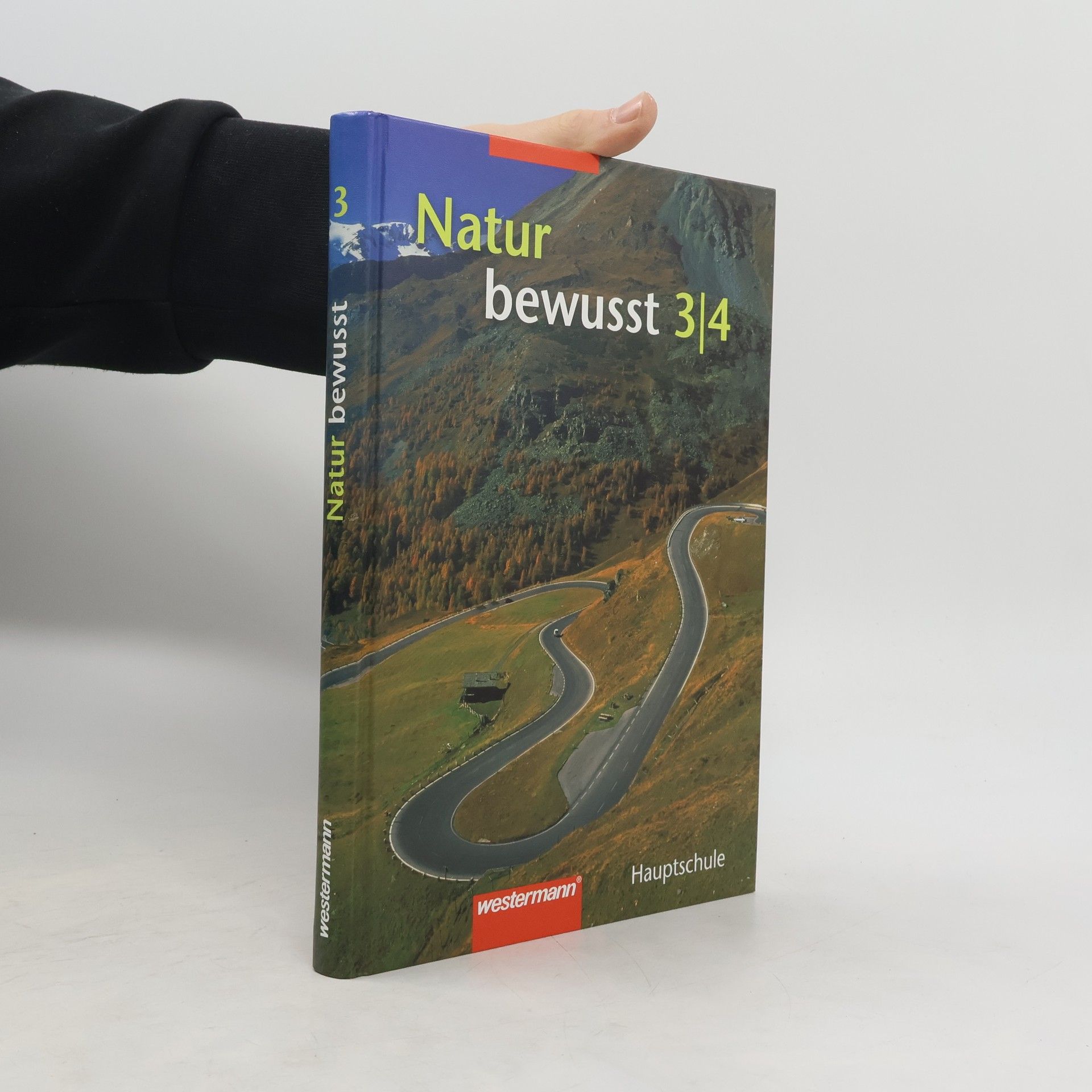 Collectif d'auteurs Natur bewusst - Materie, Natur, Technik