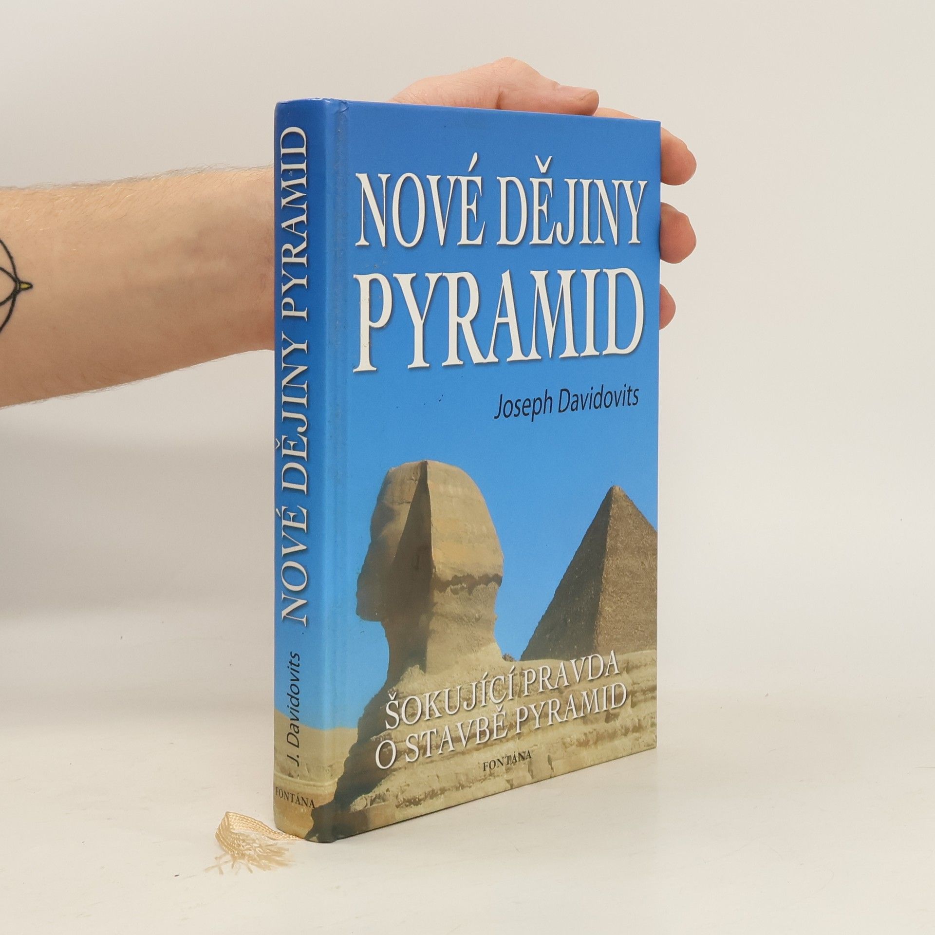 Joseph Davidovits Nové dějiny pyramid