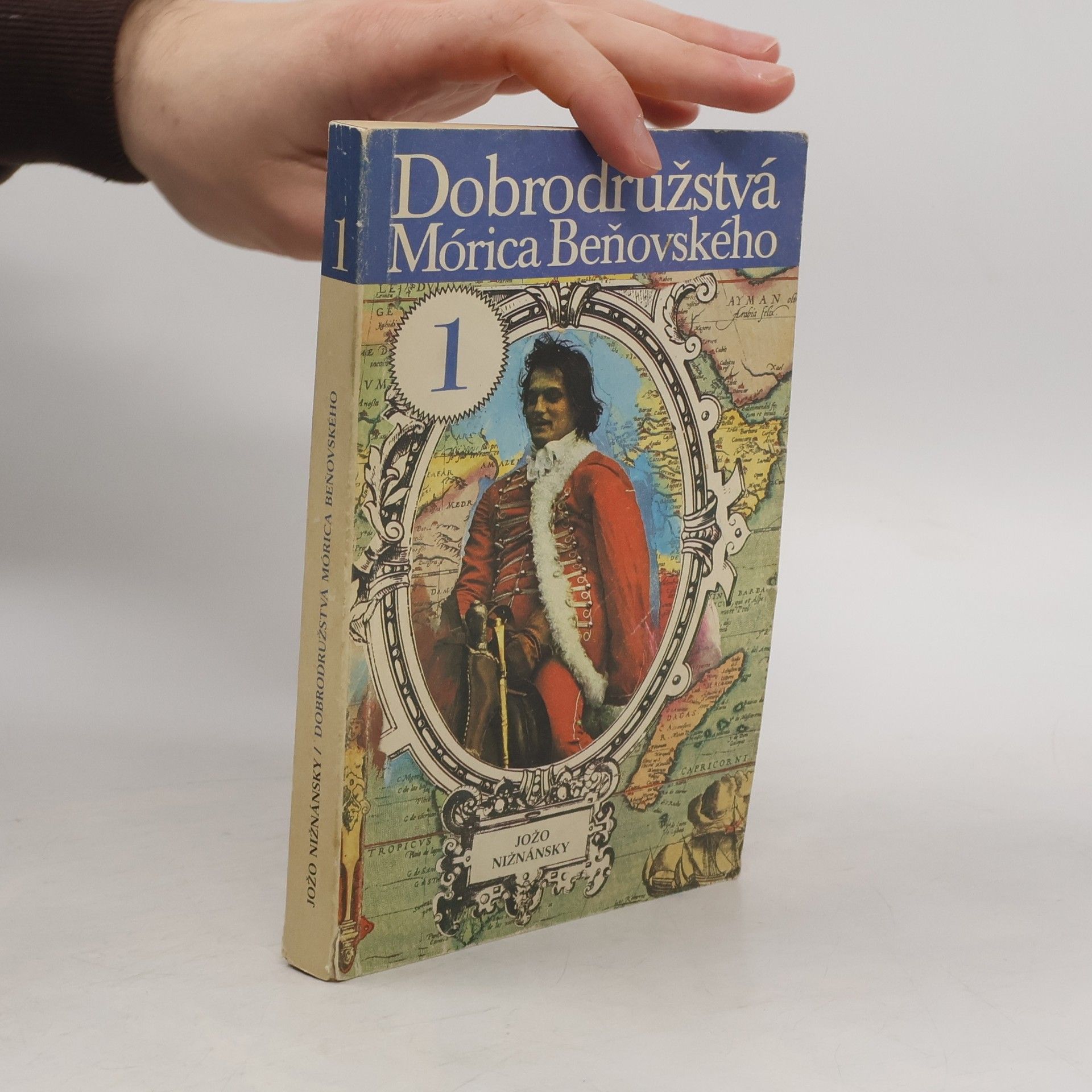 Jozef Nižnánsky Dobrodružstvá Mórica Beňovského 1. zväzok