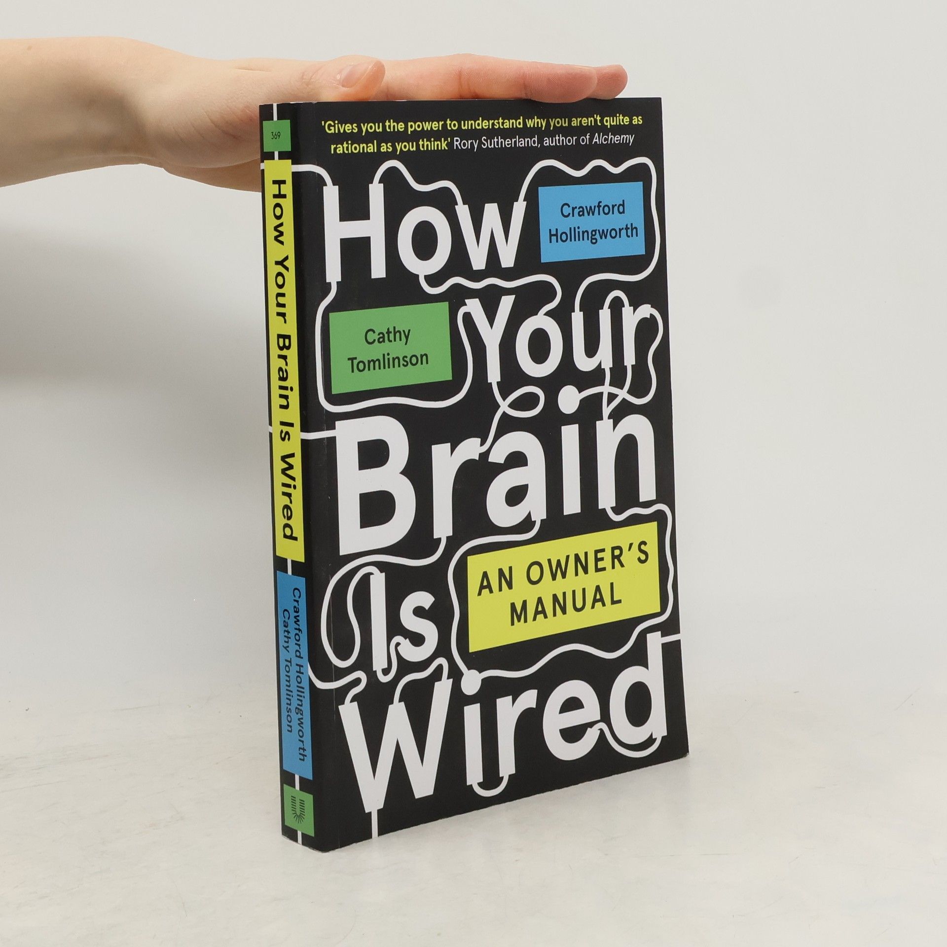 How Your Brain Is Wired