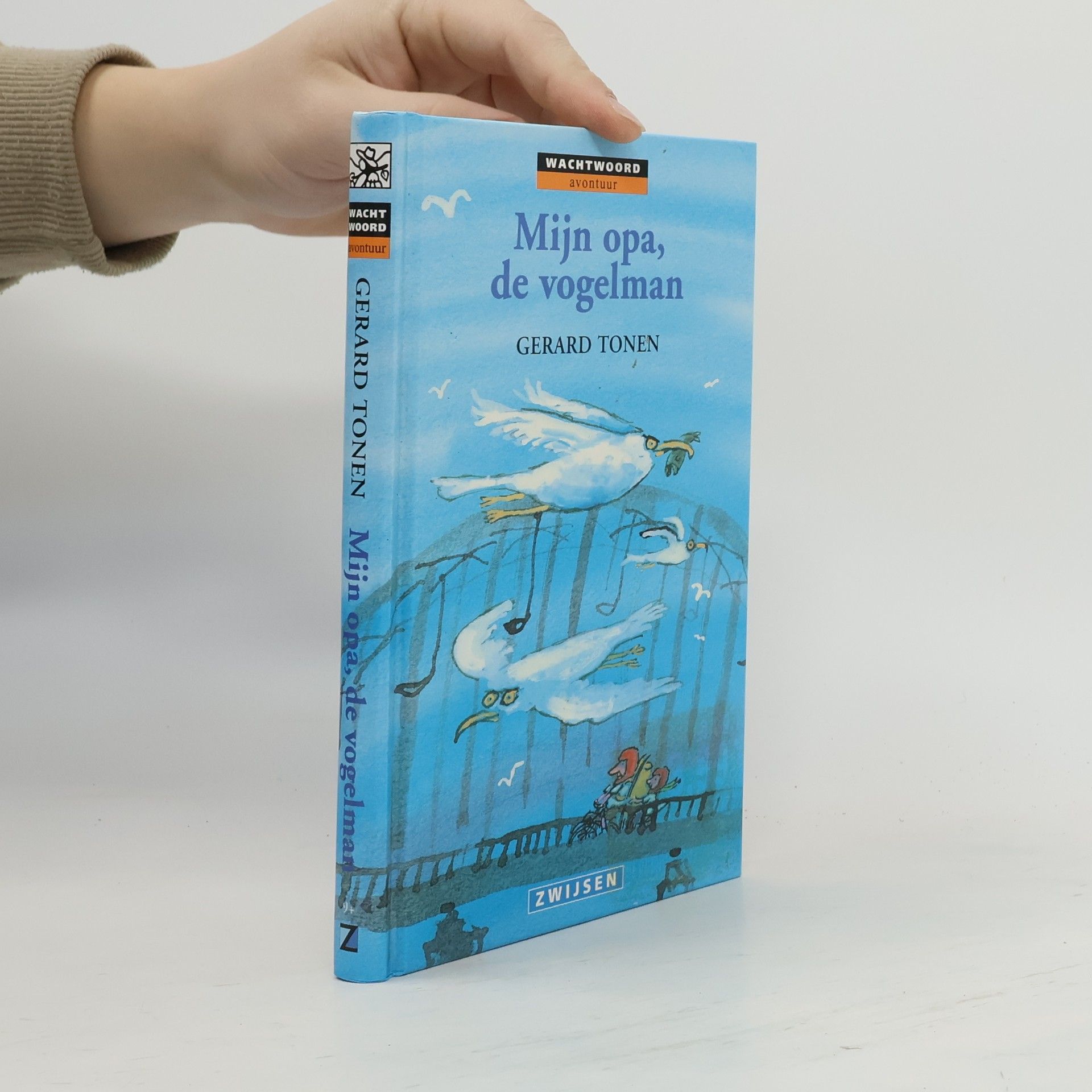 Gerard Tonen Wachtwoord avontuur: Mijn opa, de vogelman / druk 1
