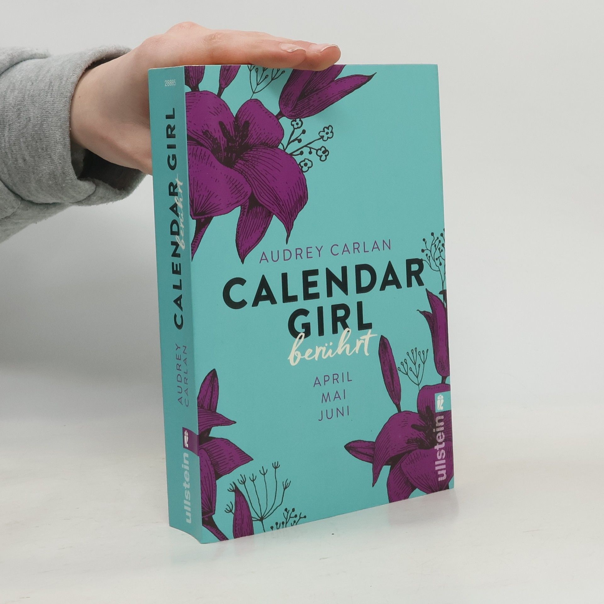 Audrey Carlan Calendar Girl. Berührt. April, Mai, Juni