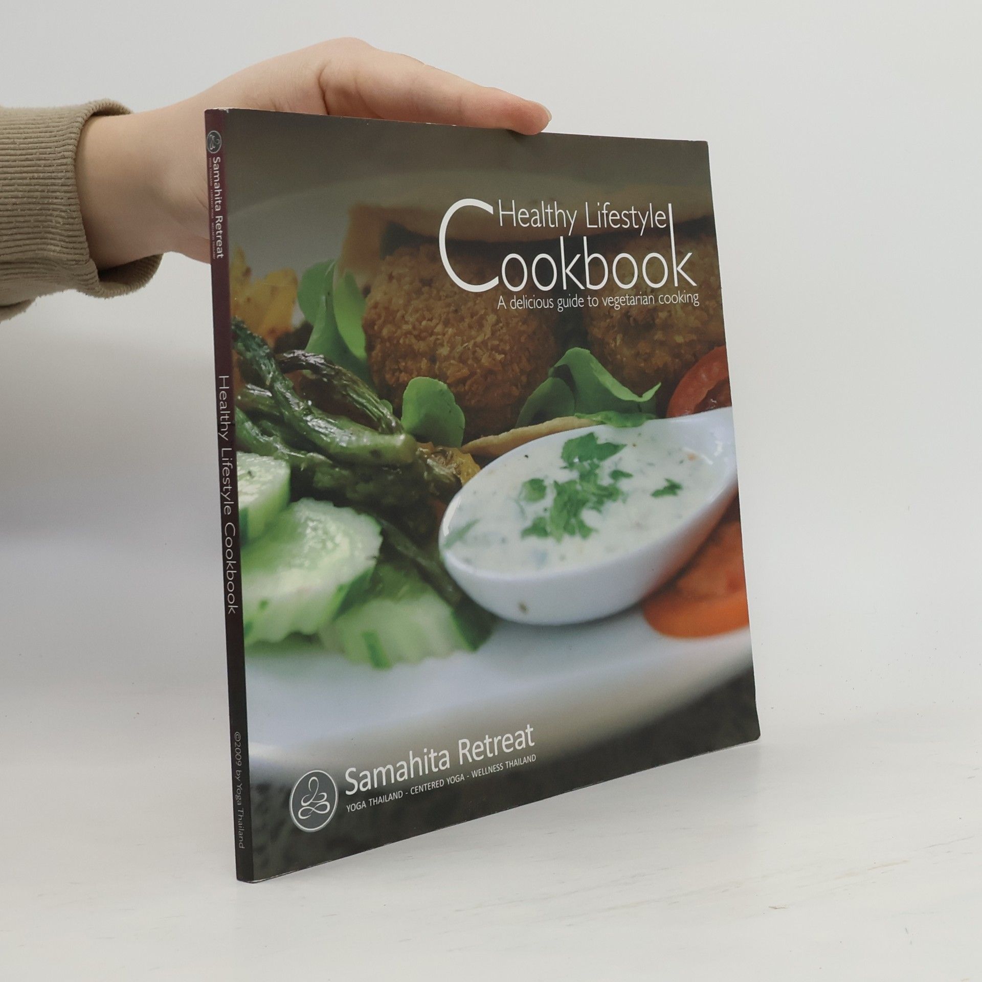 Yoga Thailand's Healthy Lifestyle Cookbook