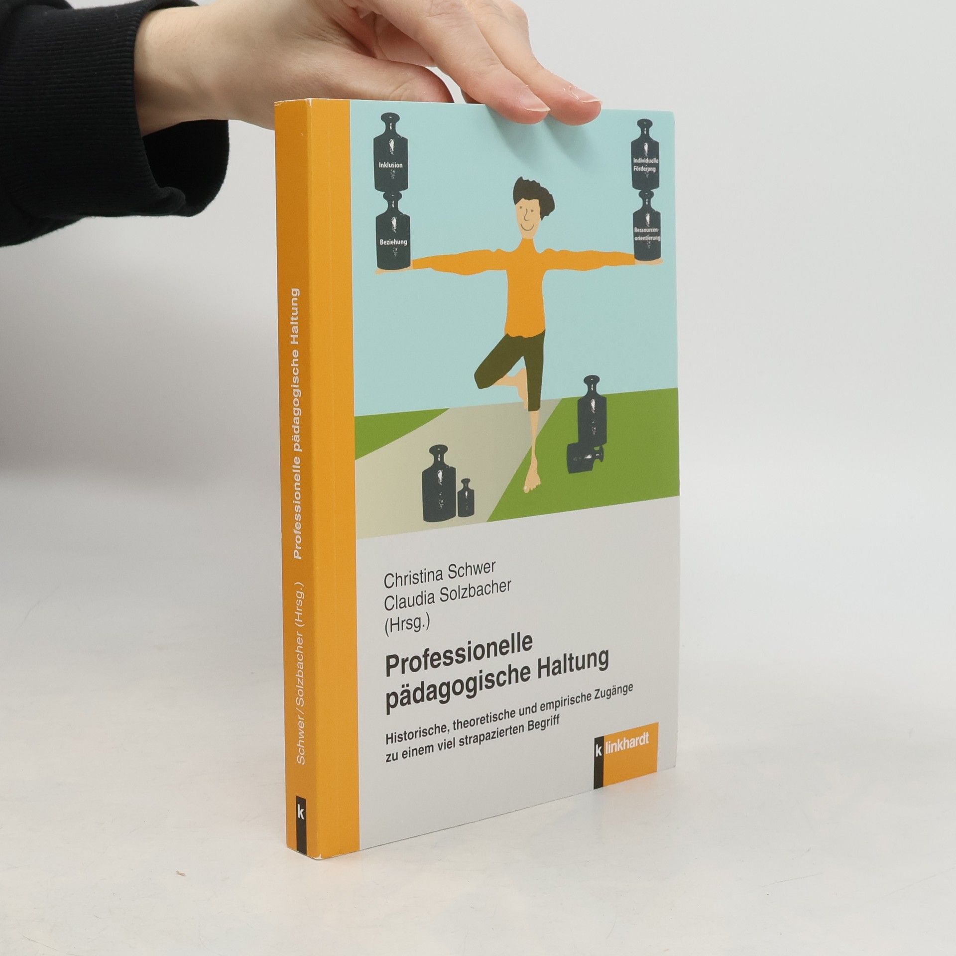 Christina Schwer Professionelle pädagogische Haltung