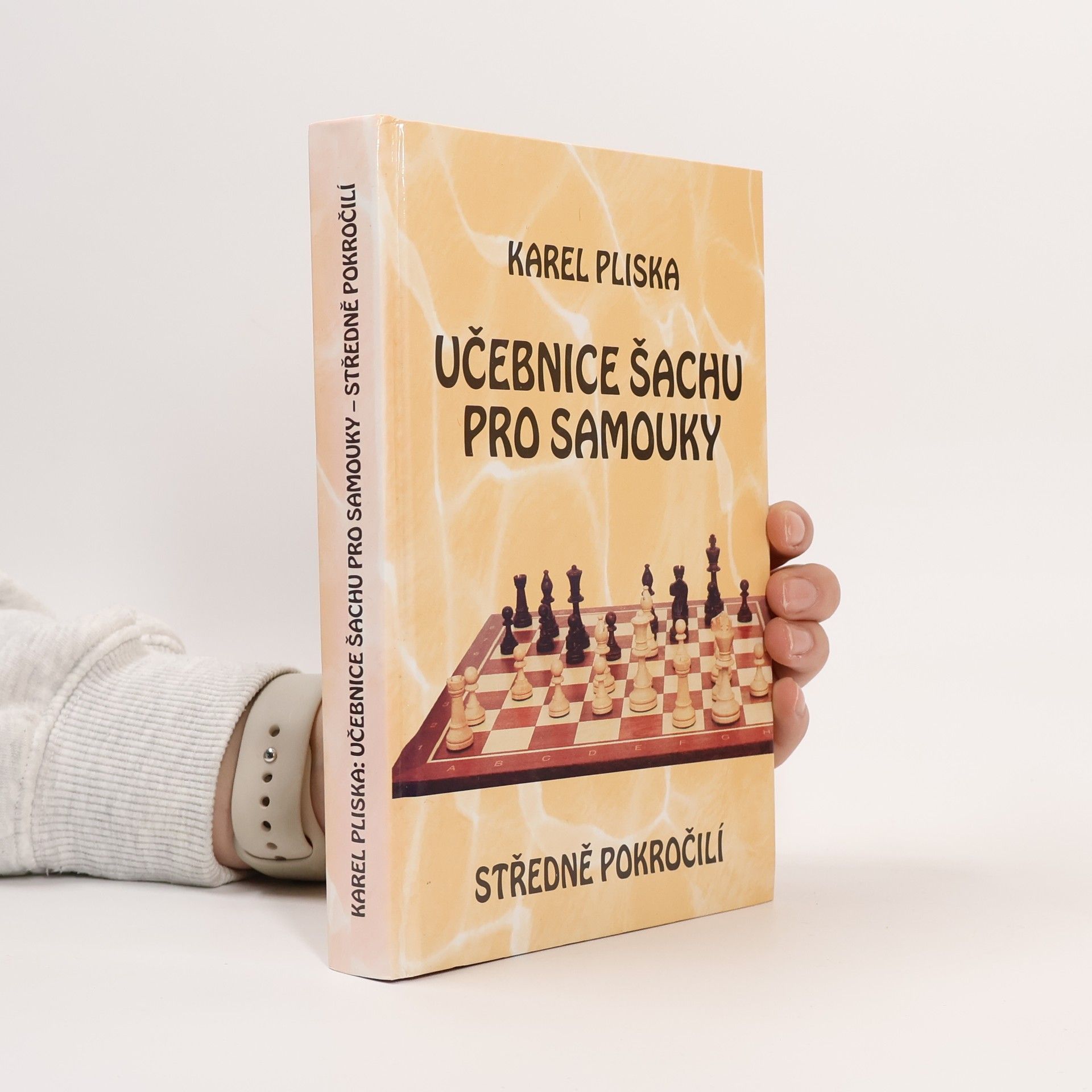 Karel Pliska Učebnice šachu pro samouky - středně pokročilí