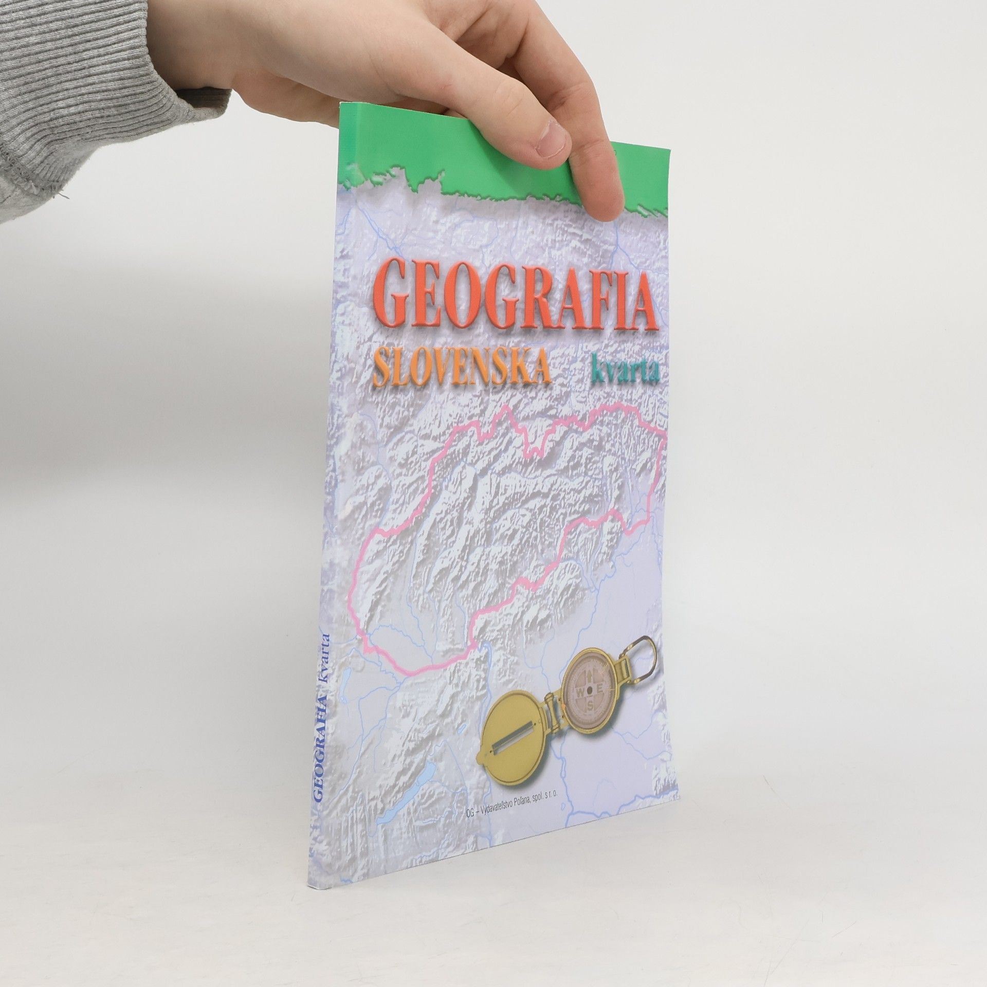 Kolektiv autorů Geografia Slovenska kvarta