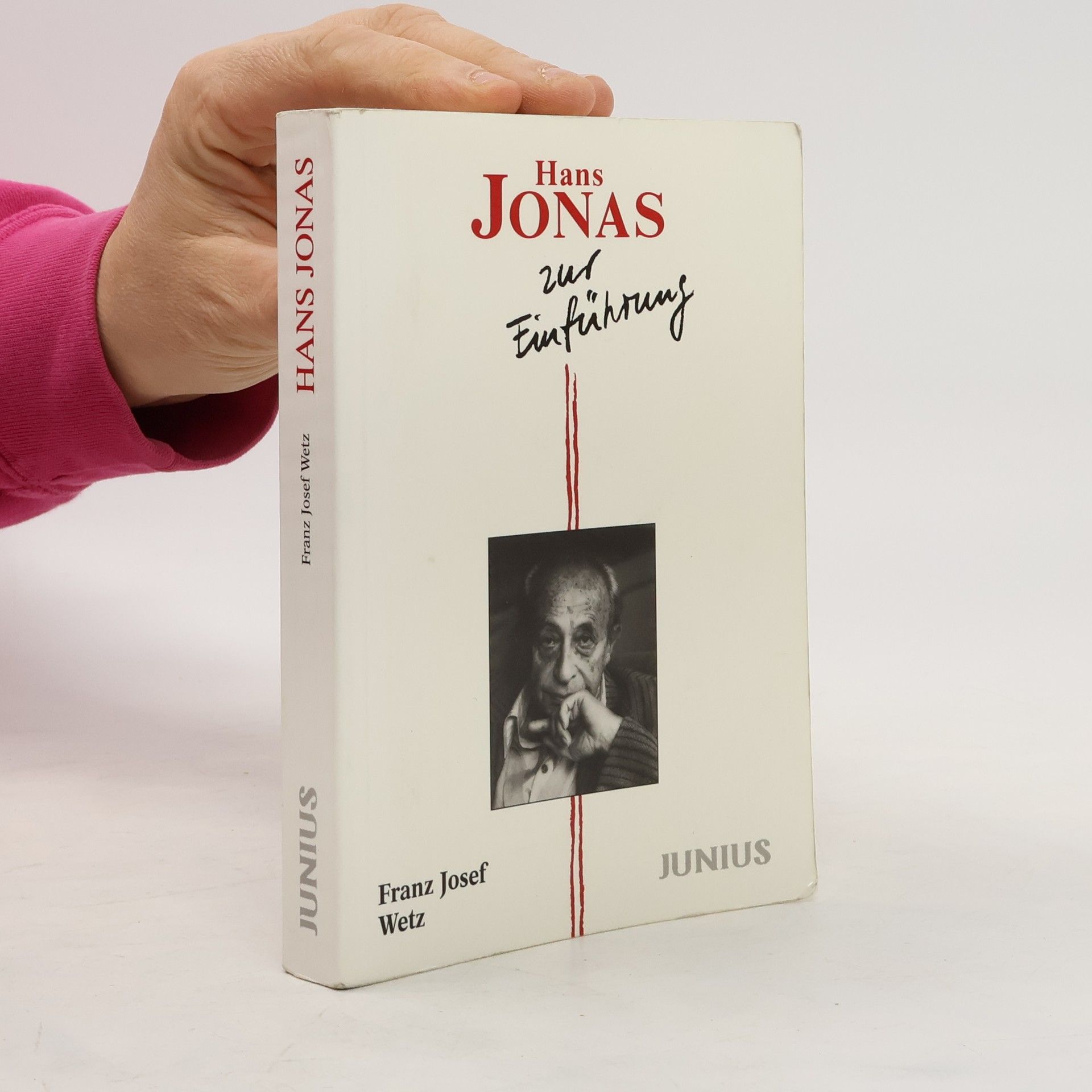 Franz Josef Wetz Hans Jonas zur Einführung