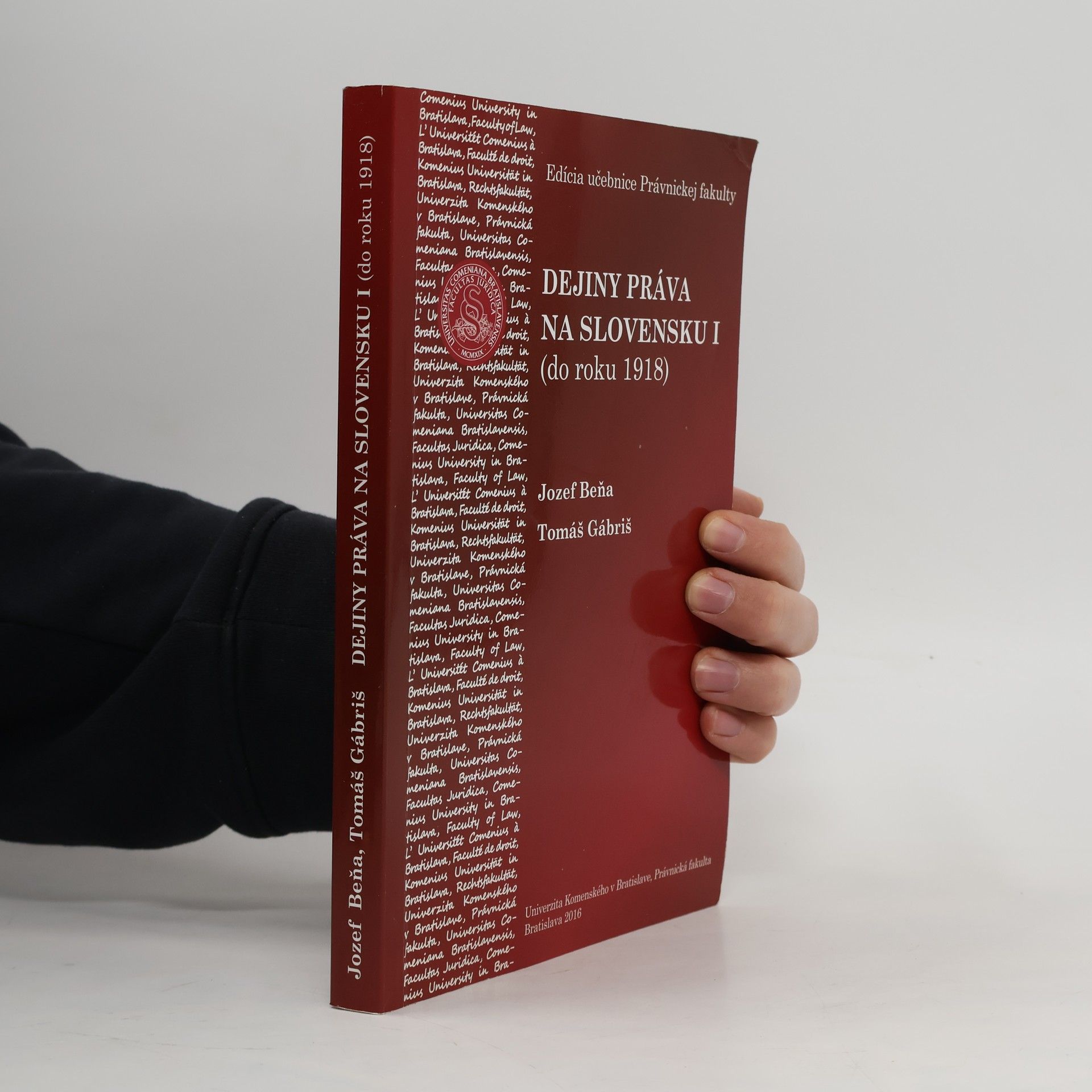 Jozef Beňa Dejiny práva na Slovensku I