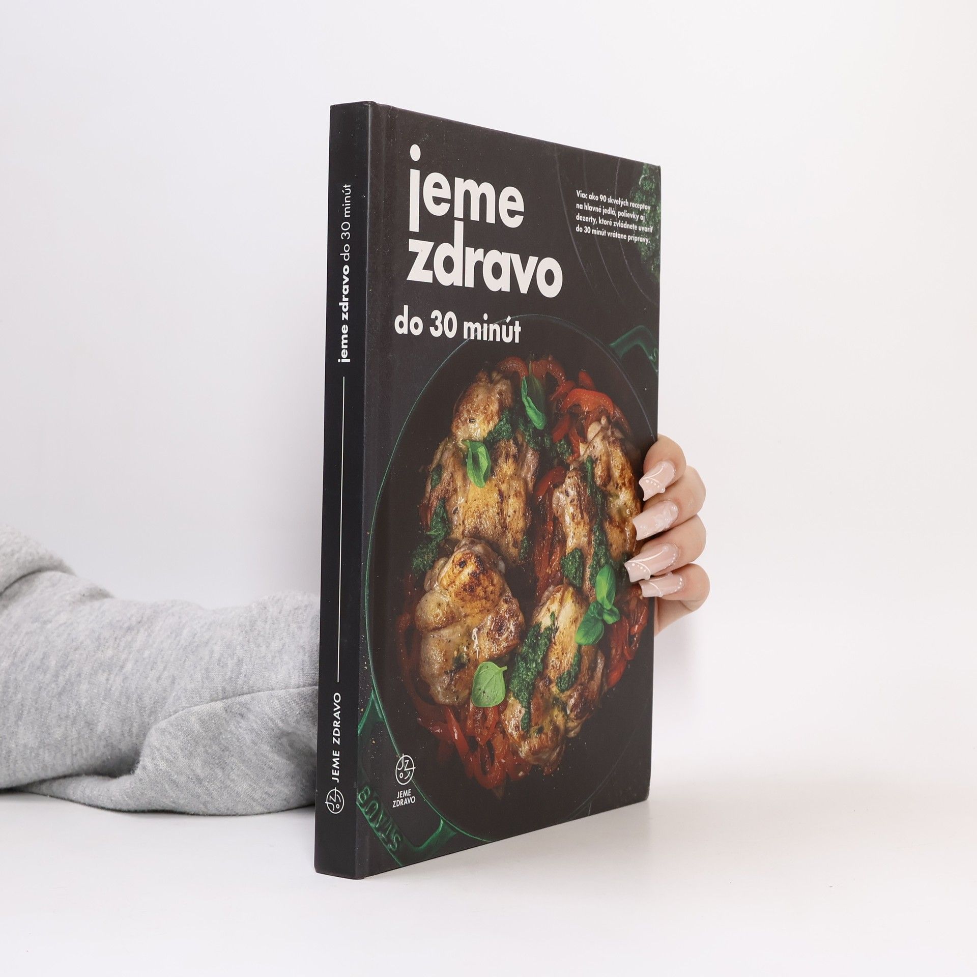 Collectif d'auteurs Jeme zdravo do 30 minút