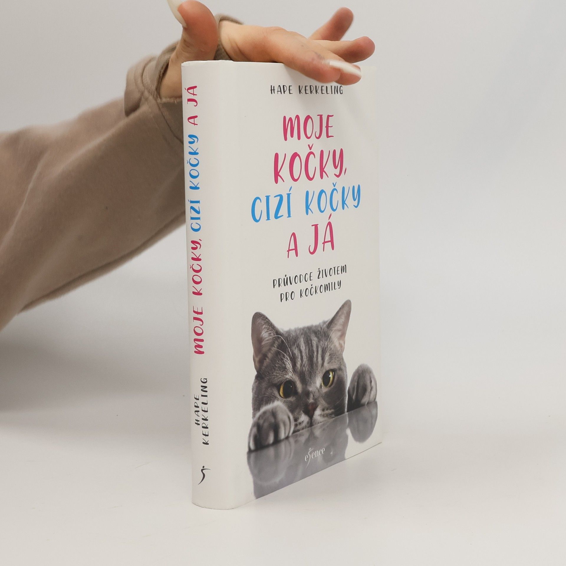 Moje kočky, cizí kočky a já: průvodce životem pro kočkomily