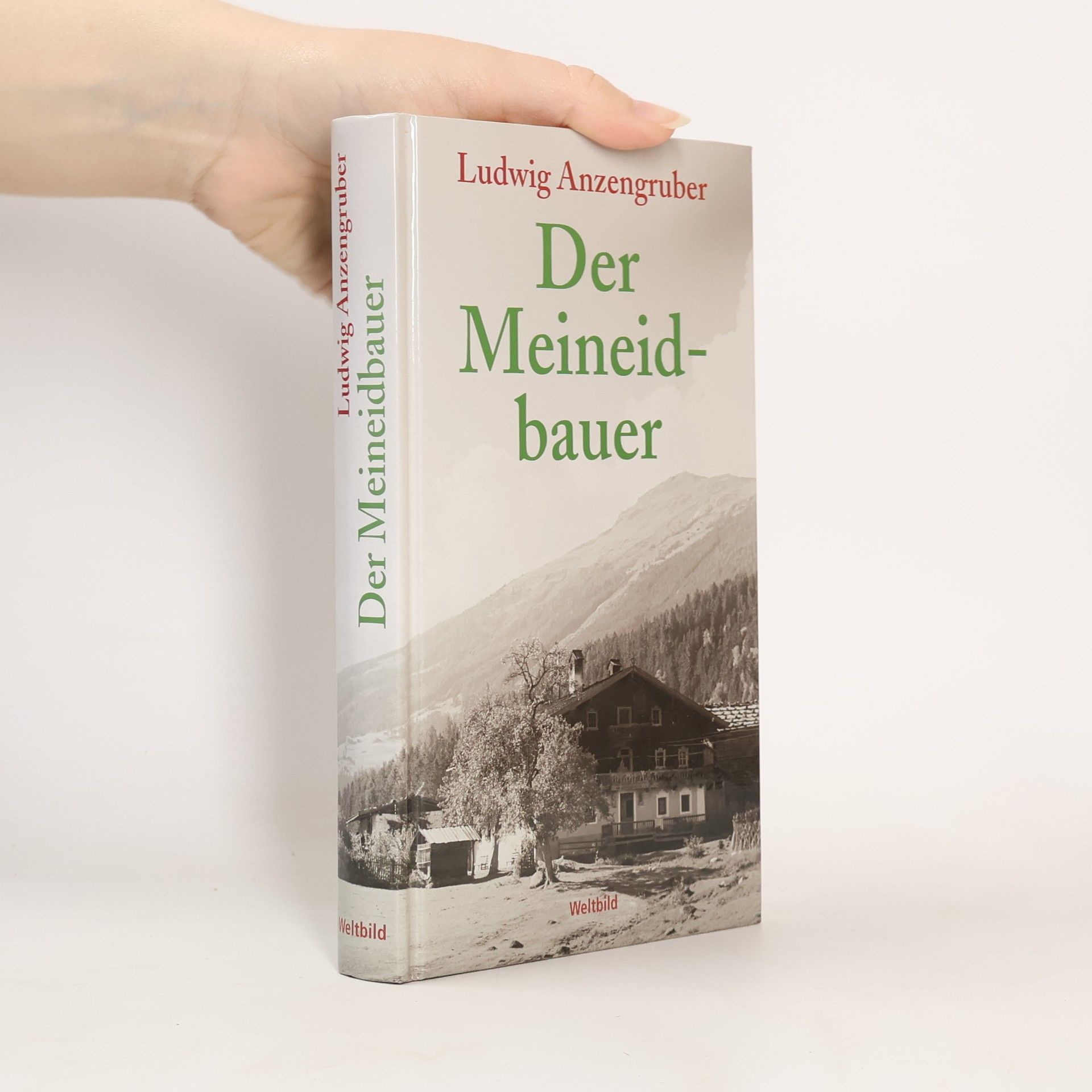 Ludwig Anzengruber Der Meineidbauer