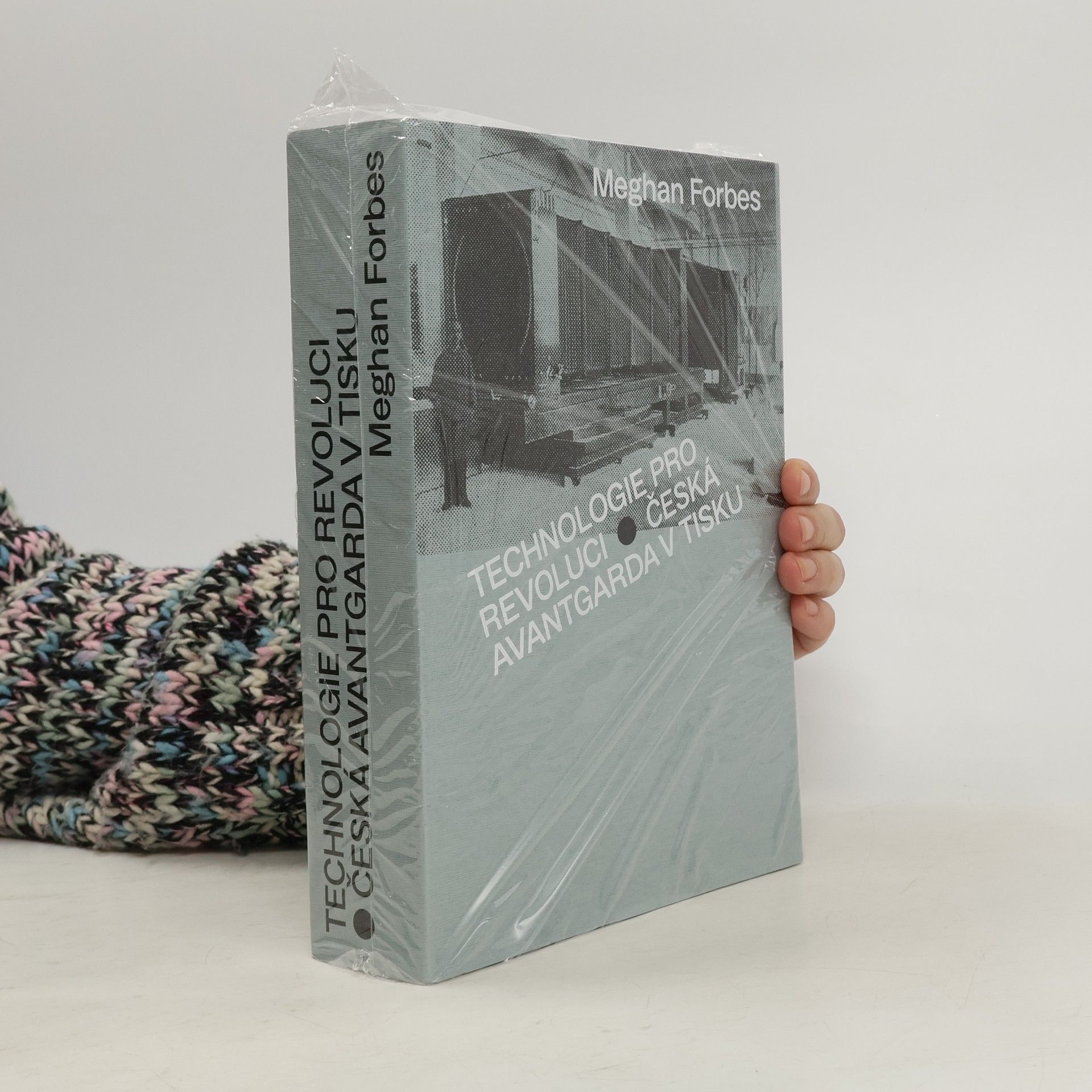 Technologie pro revoluci: Česká avantgarda v tisku