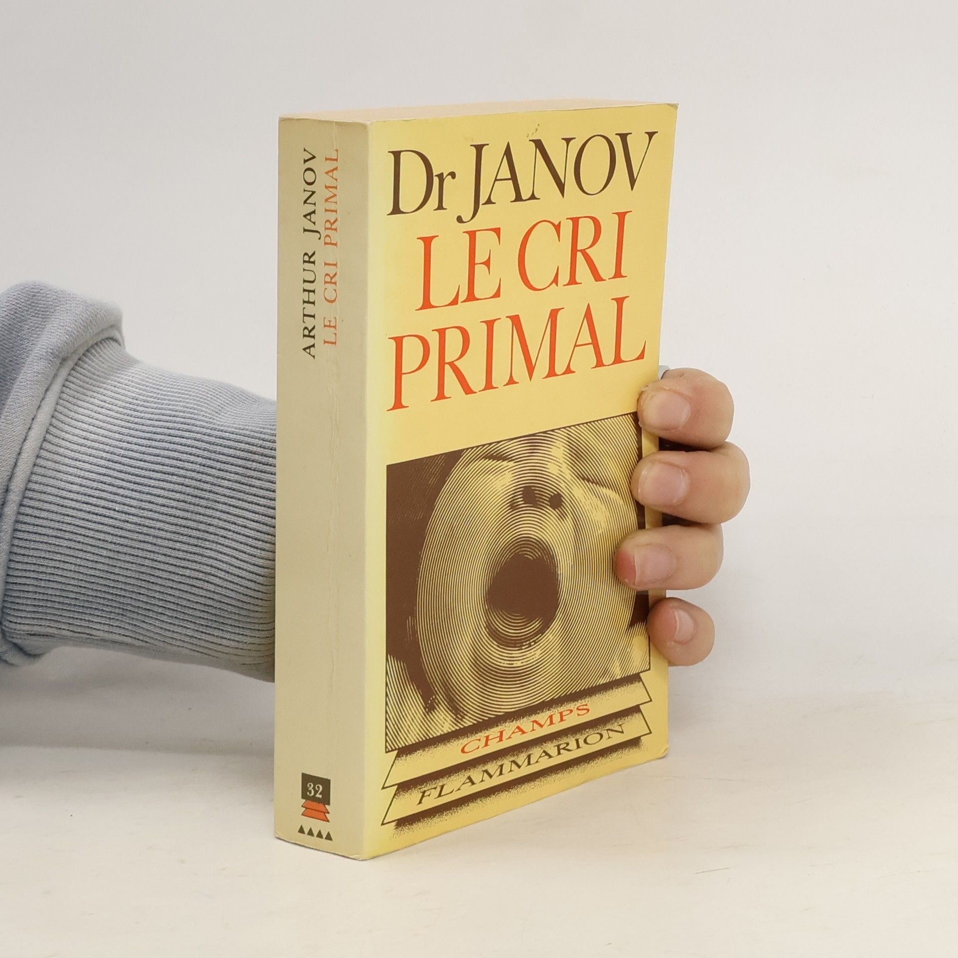 Arthur Janov Le Cri primal