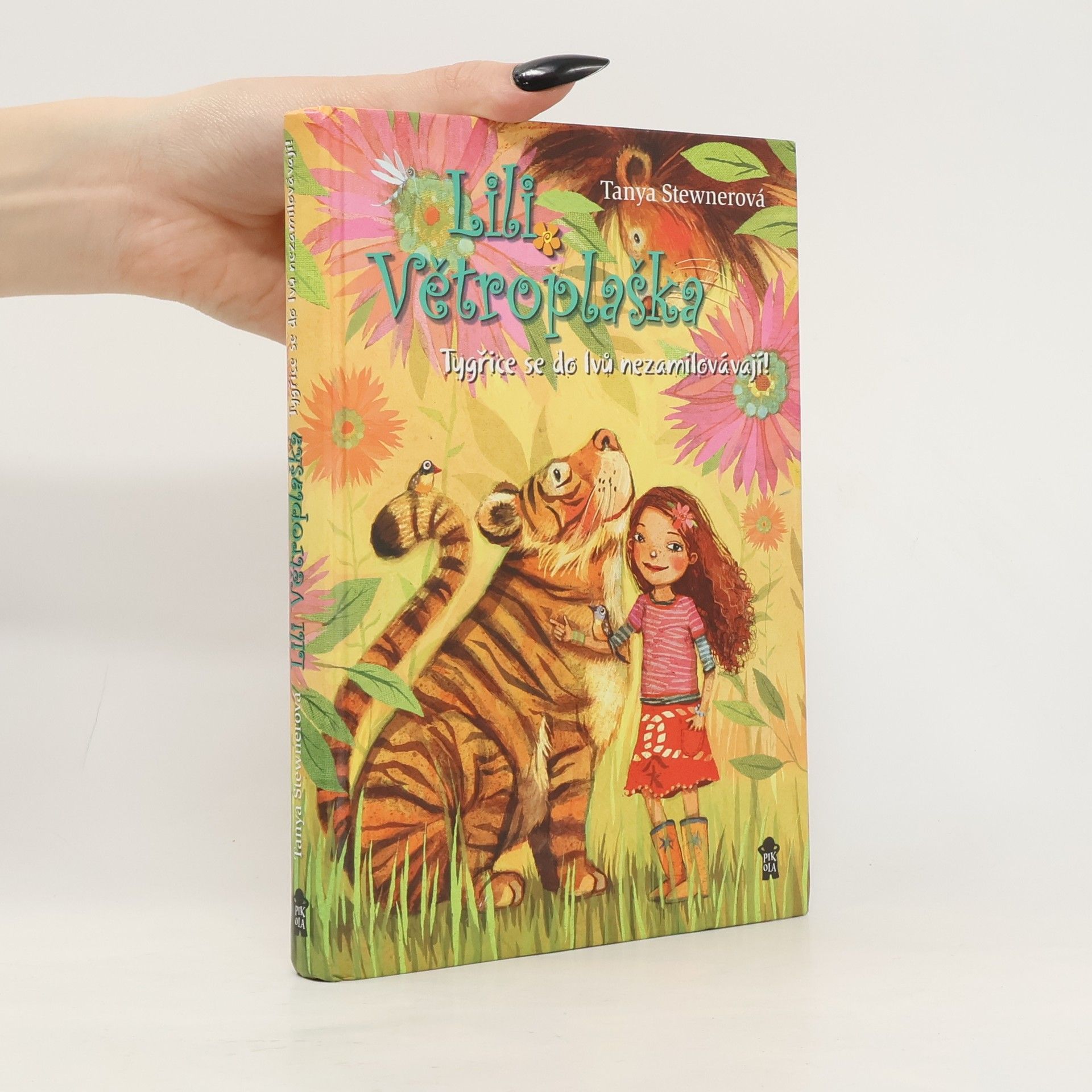 Tanya Stewner Lili Větroplaška: Tygřice se do lvů nezamilovávají!