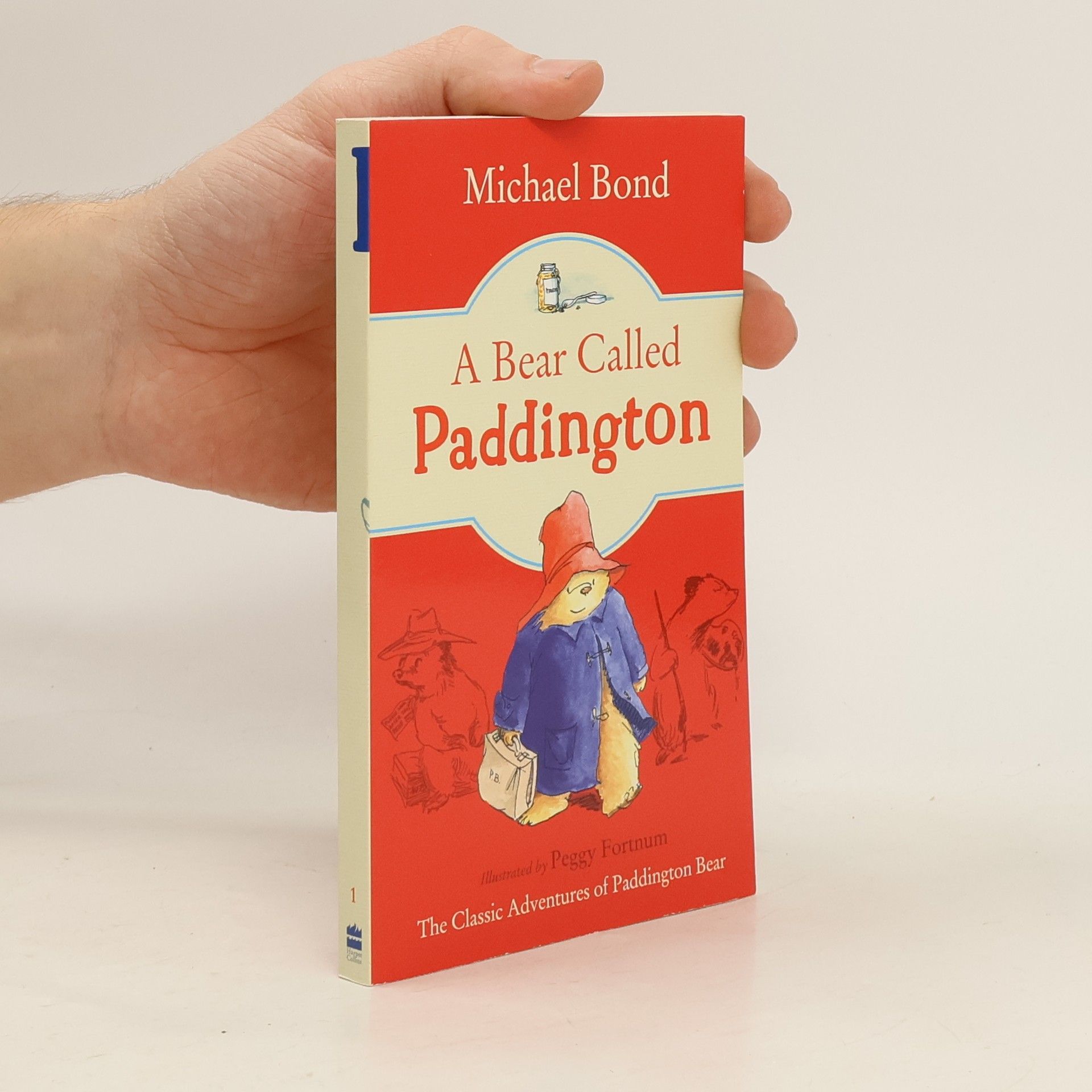 Michael Bond A Bear Called Paddington