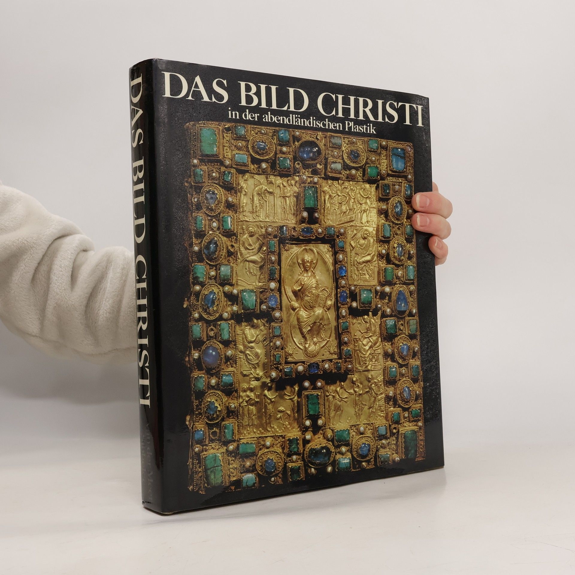 Das Bild Christi in der abendländischen Plastik