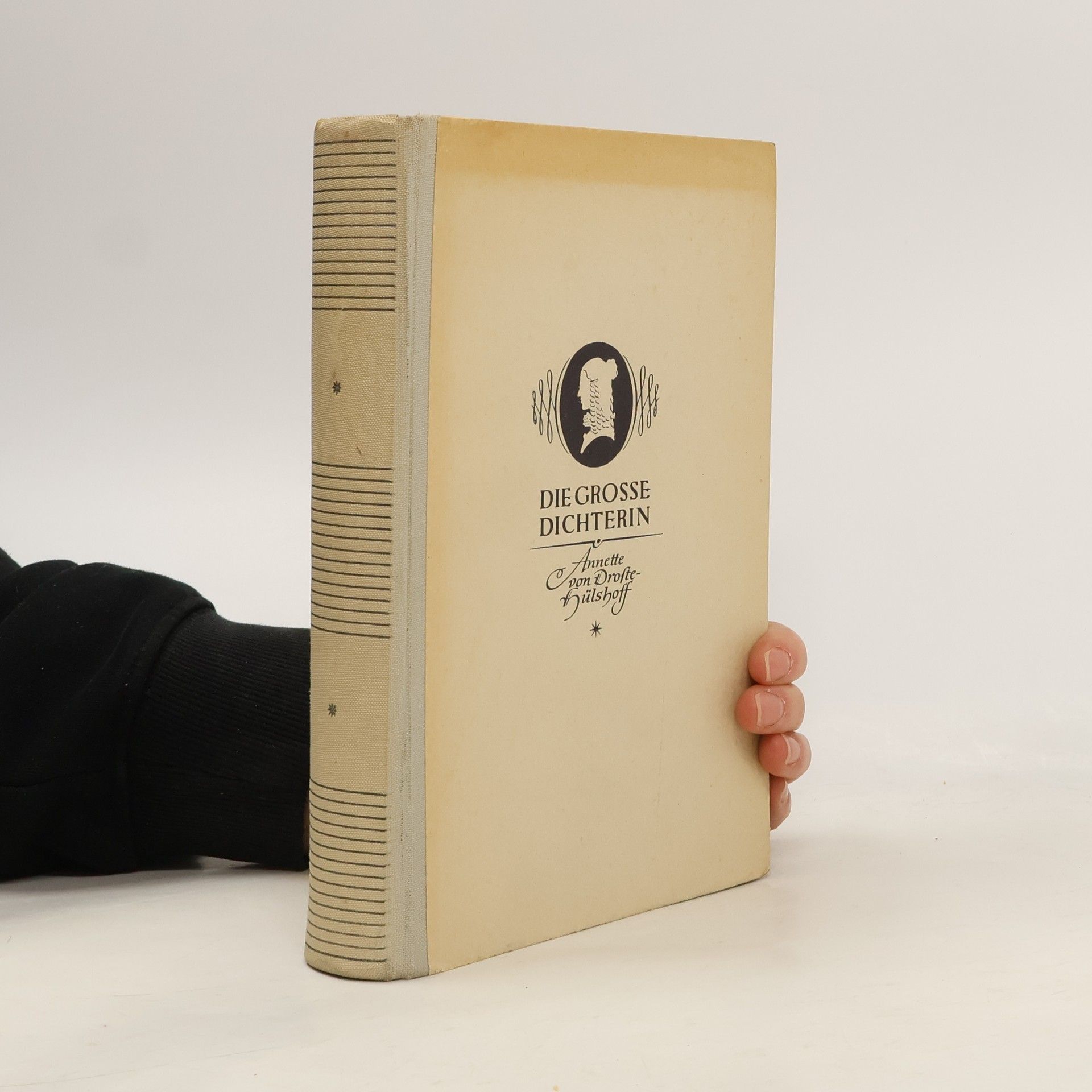 Annette von Droste-Hülshoff Die Grosse Dichterin
