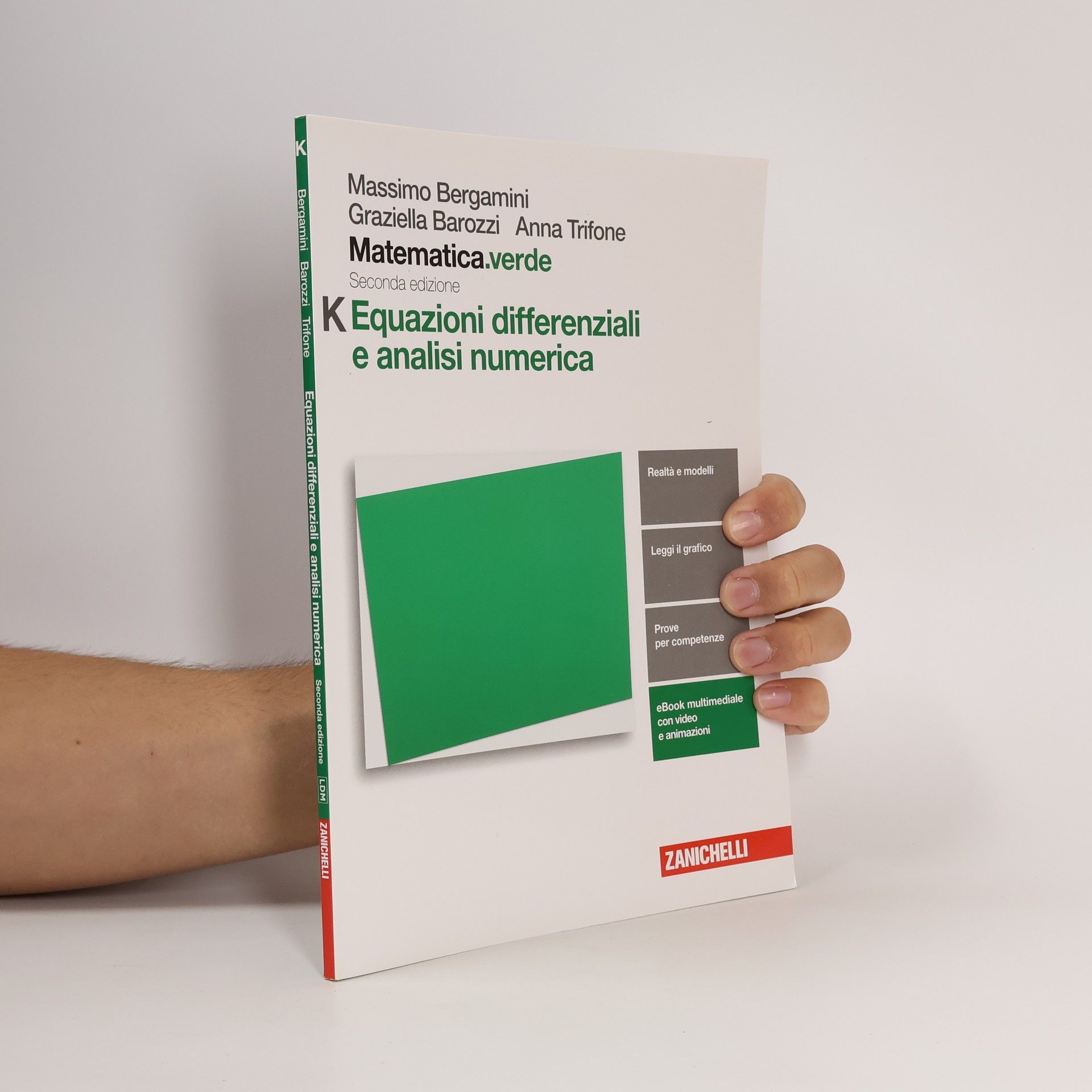 Matematica.verde. Modulo K. Equazioni differenziali e analisi numerica
