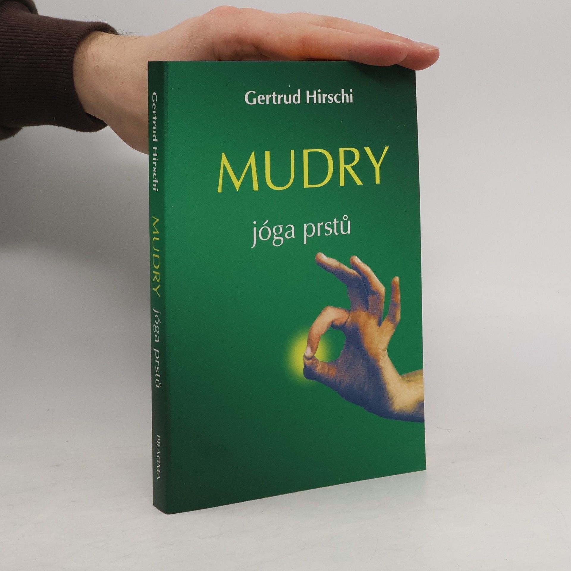 Mudry. Jóga prstů