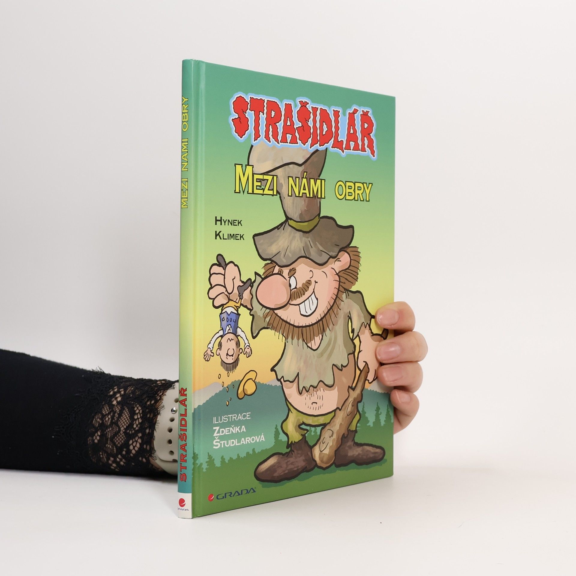 Hynek Klimek Strašidlář – Mezi námi obry