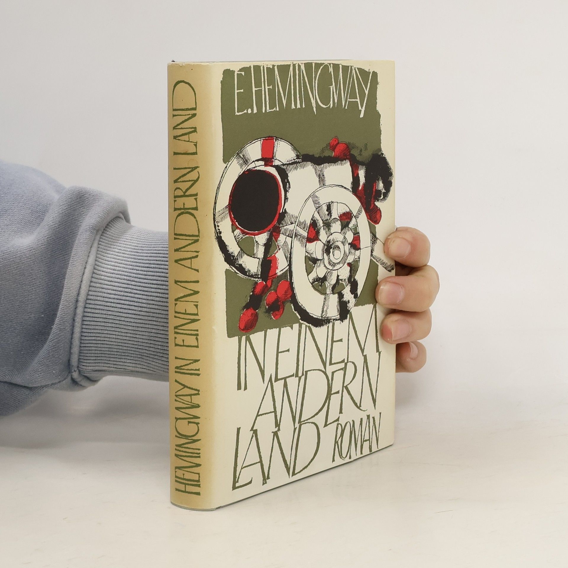 Ernest Hemingway In einem andern Land