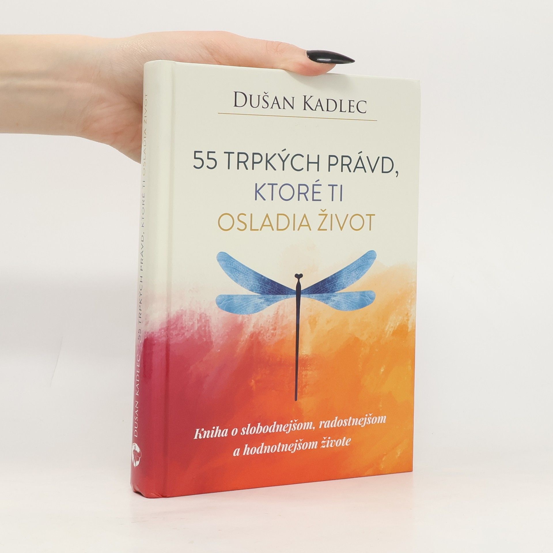 55 trpkých právd, ktoré ti osladia život