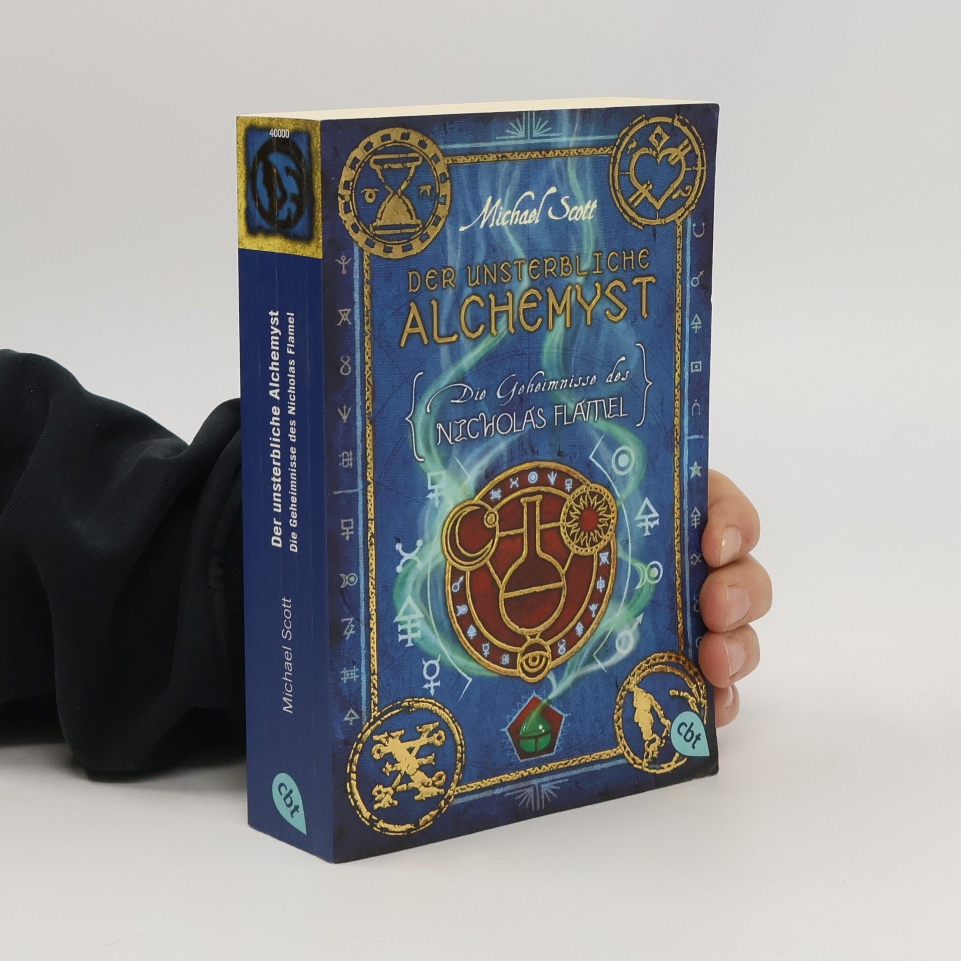 Michael Scott Die Geheimnisse des Nicholas Flamel. Der unsterbliche Alchemyst