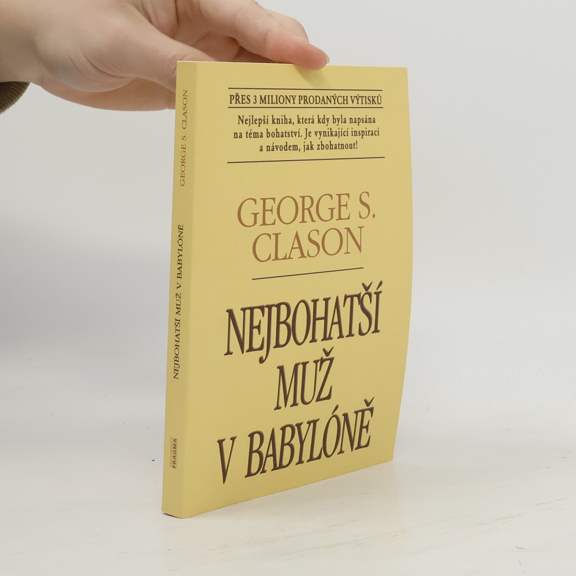 George Samuel Clason Nejbohatší muž v Babylóně