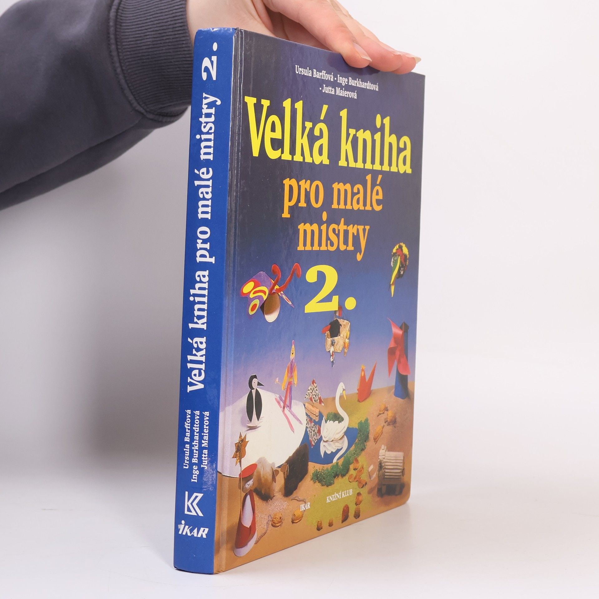 Ursula Barff Velká kniha pro malé mistry 2.