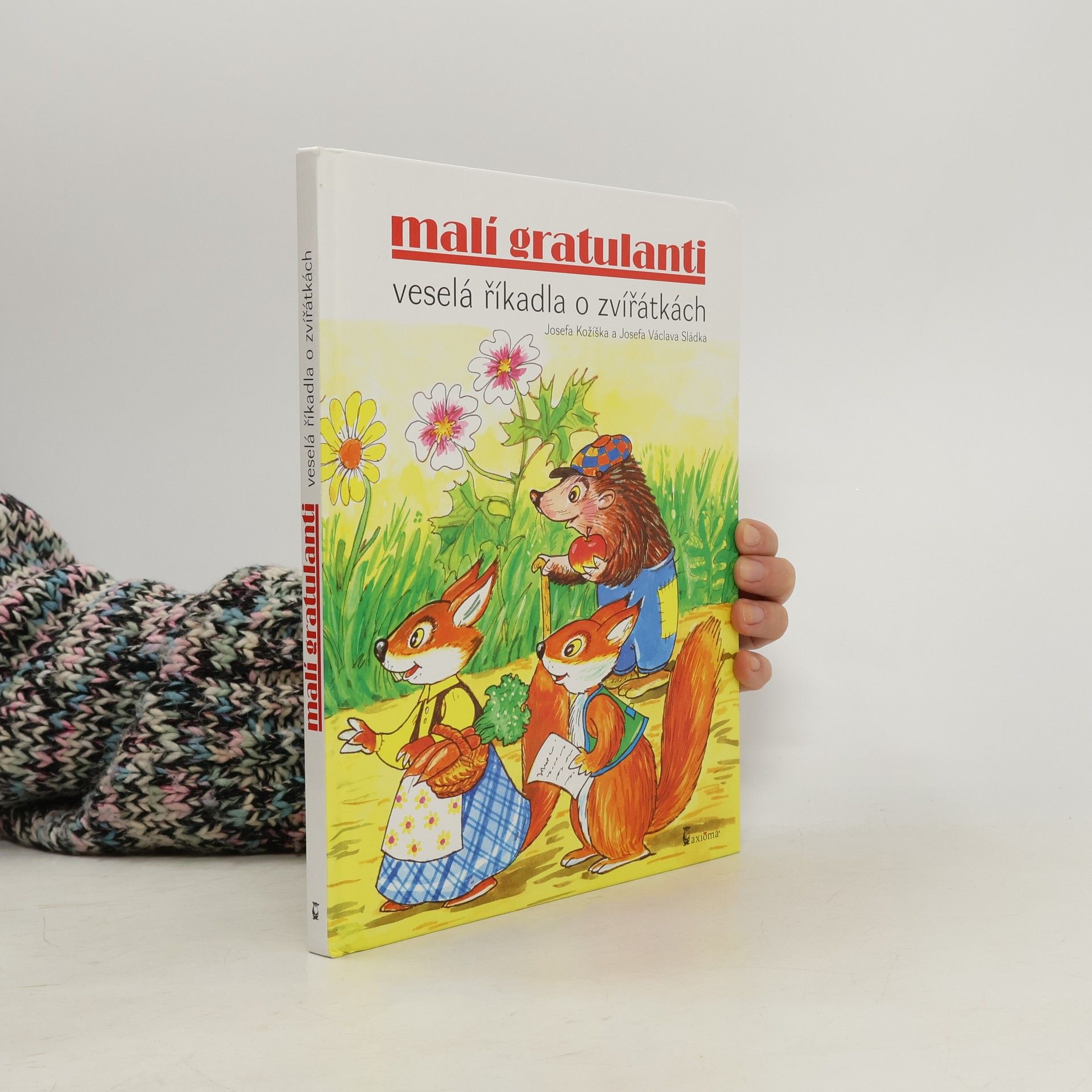 Josef Kožíšek Malí gratulanti: Veselá říkadla o zvířátkách