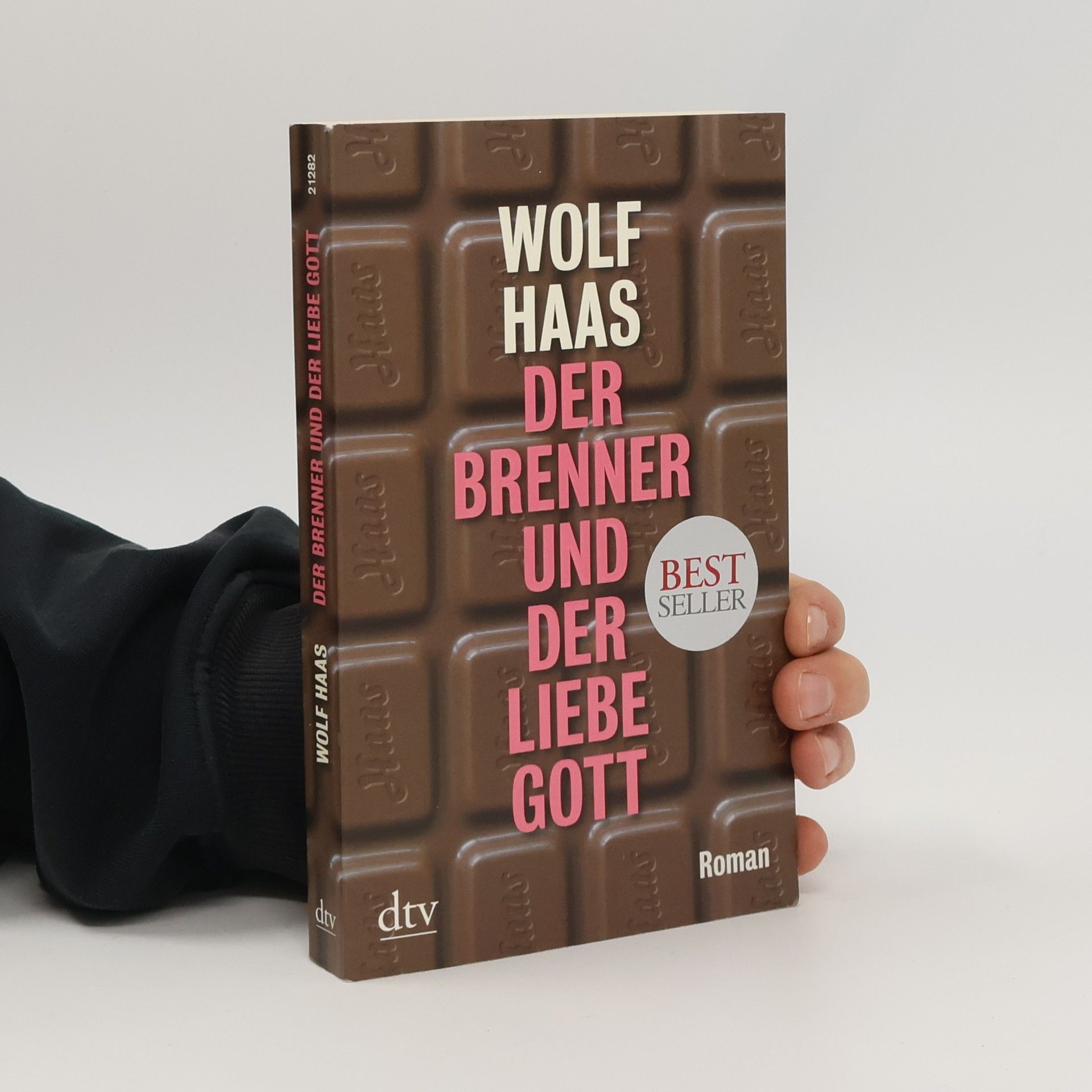 Wolf Haas Der Brenner und der liebe Gott