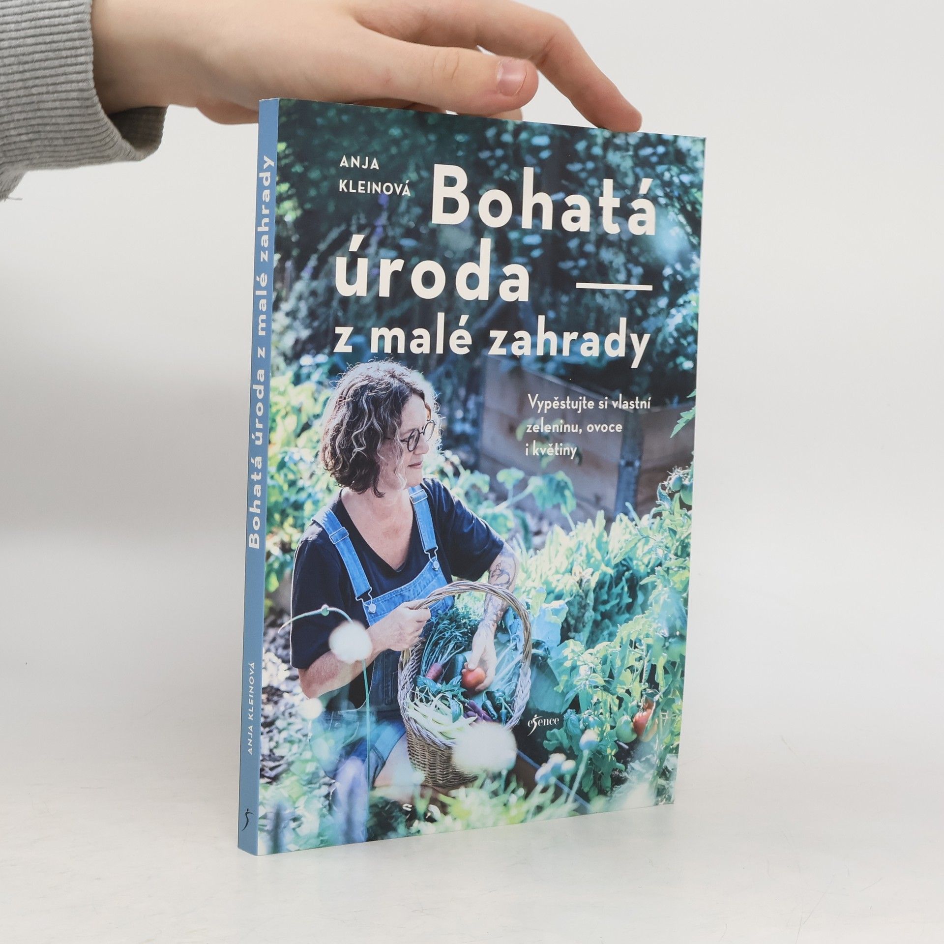 Anja Klein Bohatá úroda z malé zahrady