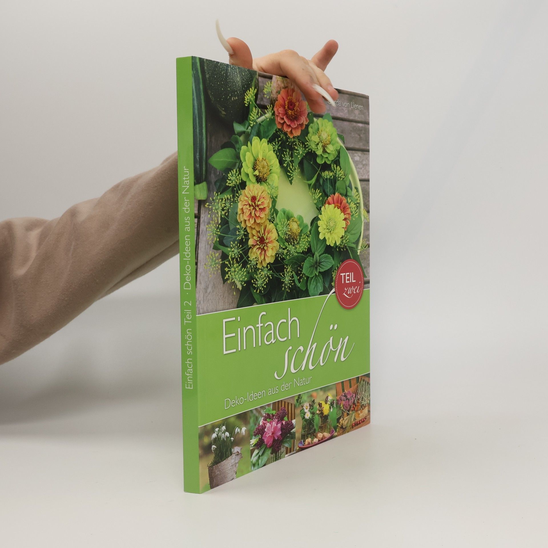 Gerda von Lienen Einfach schön
