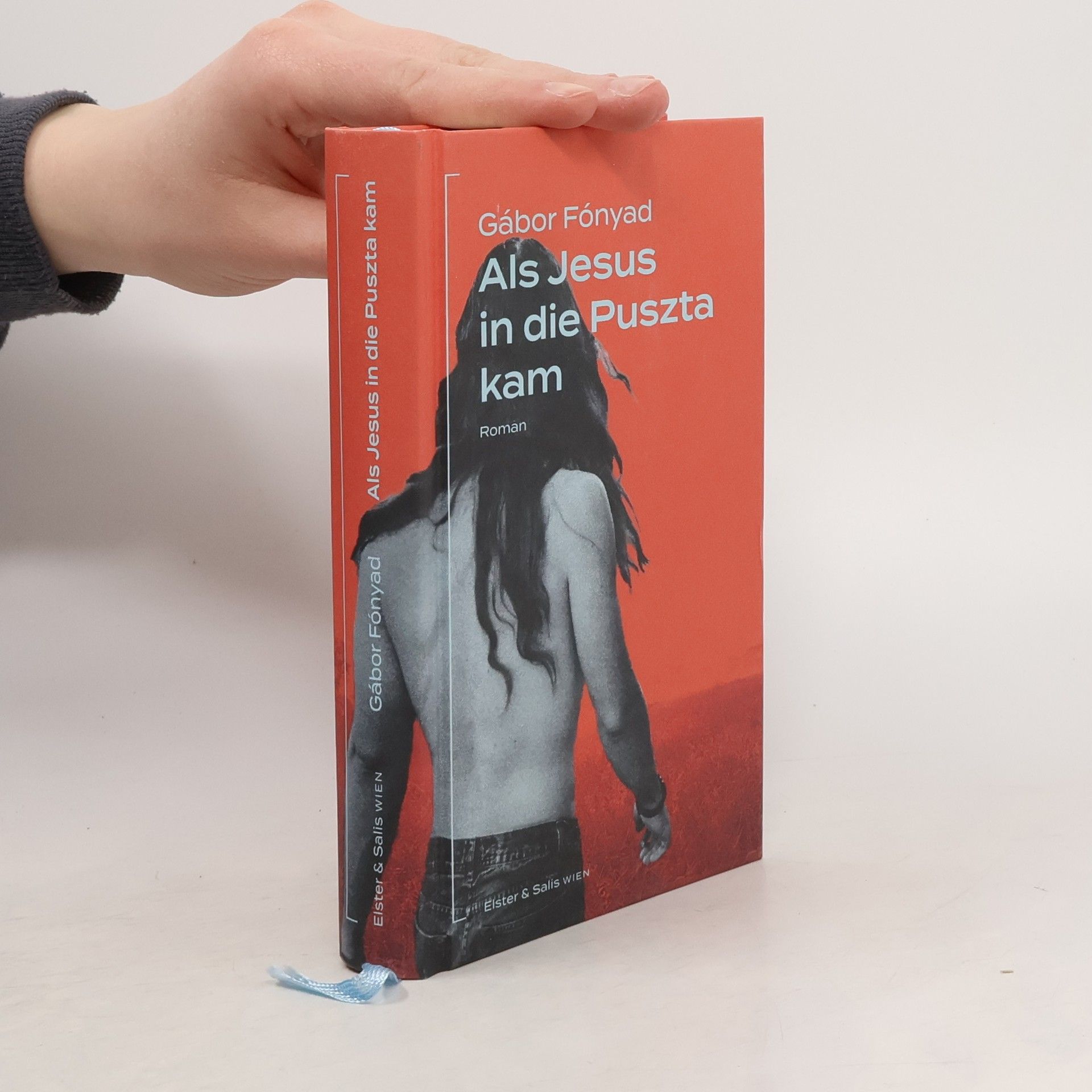 Gábor Fónyad Als Jesus in die Puszta kam