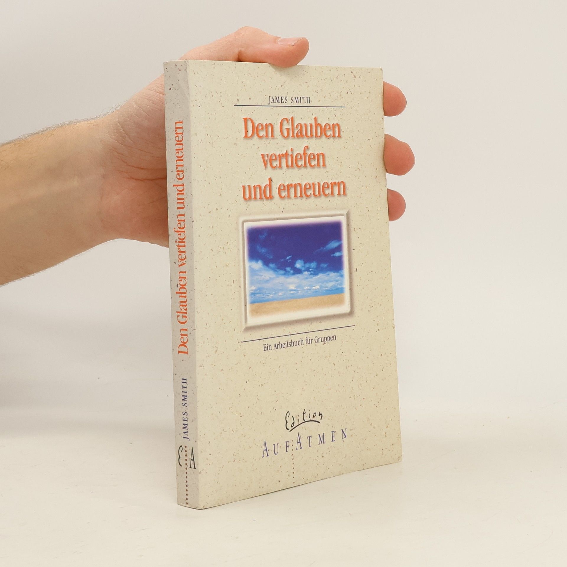 Den Glauben vertiefen und erneuern