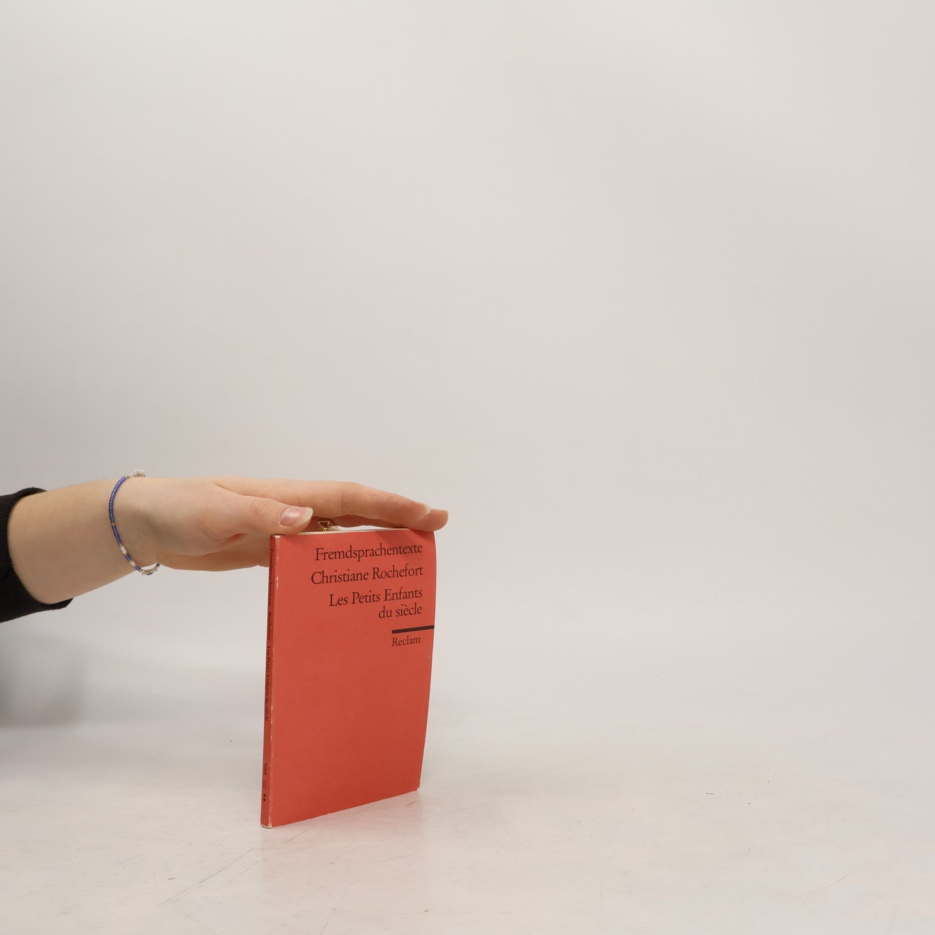 Christiane Rochefort Fremdsprachentexte: Les Petits Enfants du siècle