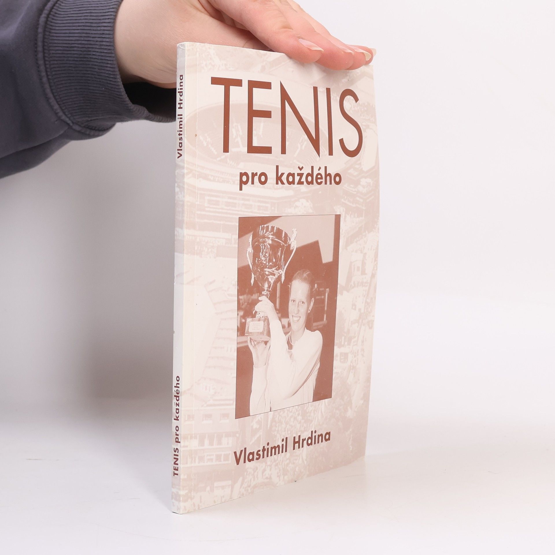 Vlastimil Hrdina Tenis pro každého
