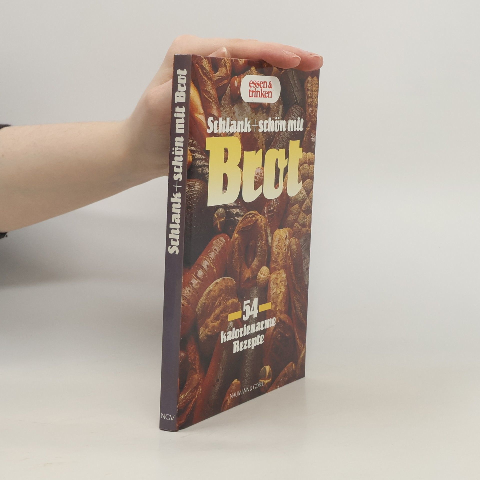 Autorenkollektiv Schlank + [und] schön mit Brot