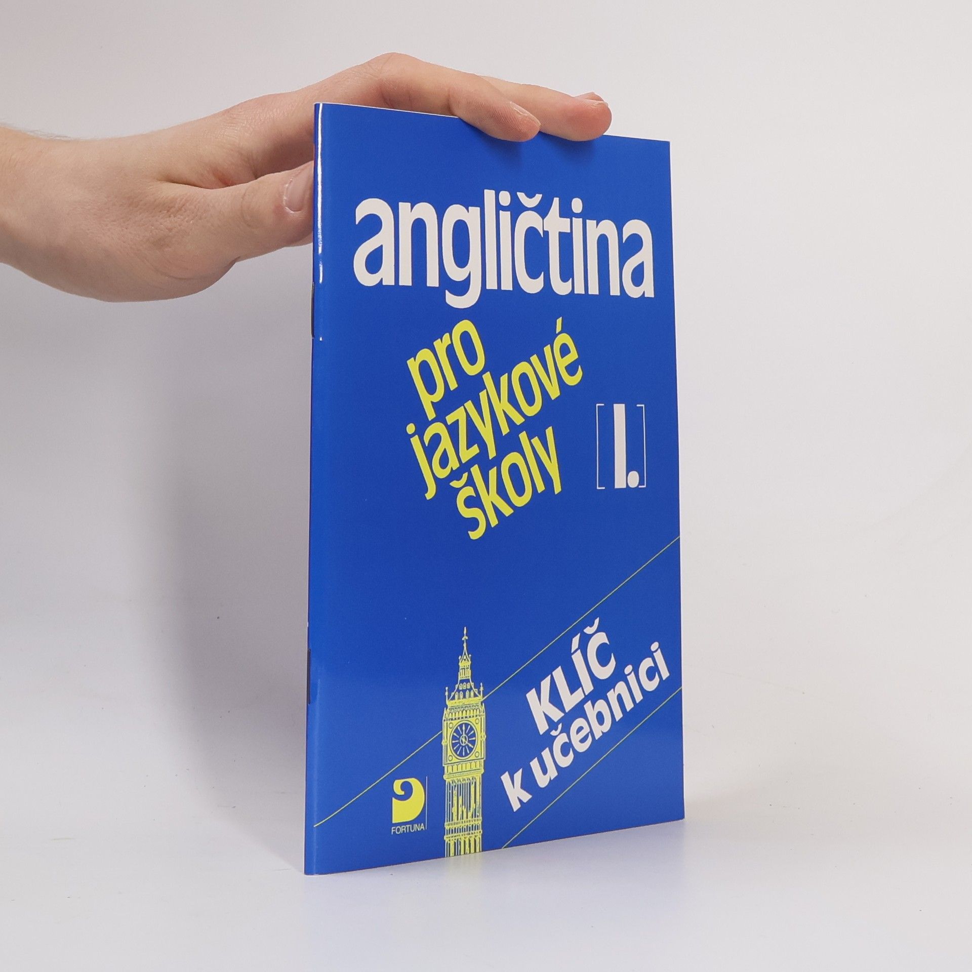Eva Vacková Angličtina pro jazykové školy I : klíč k učebnici