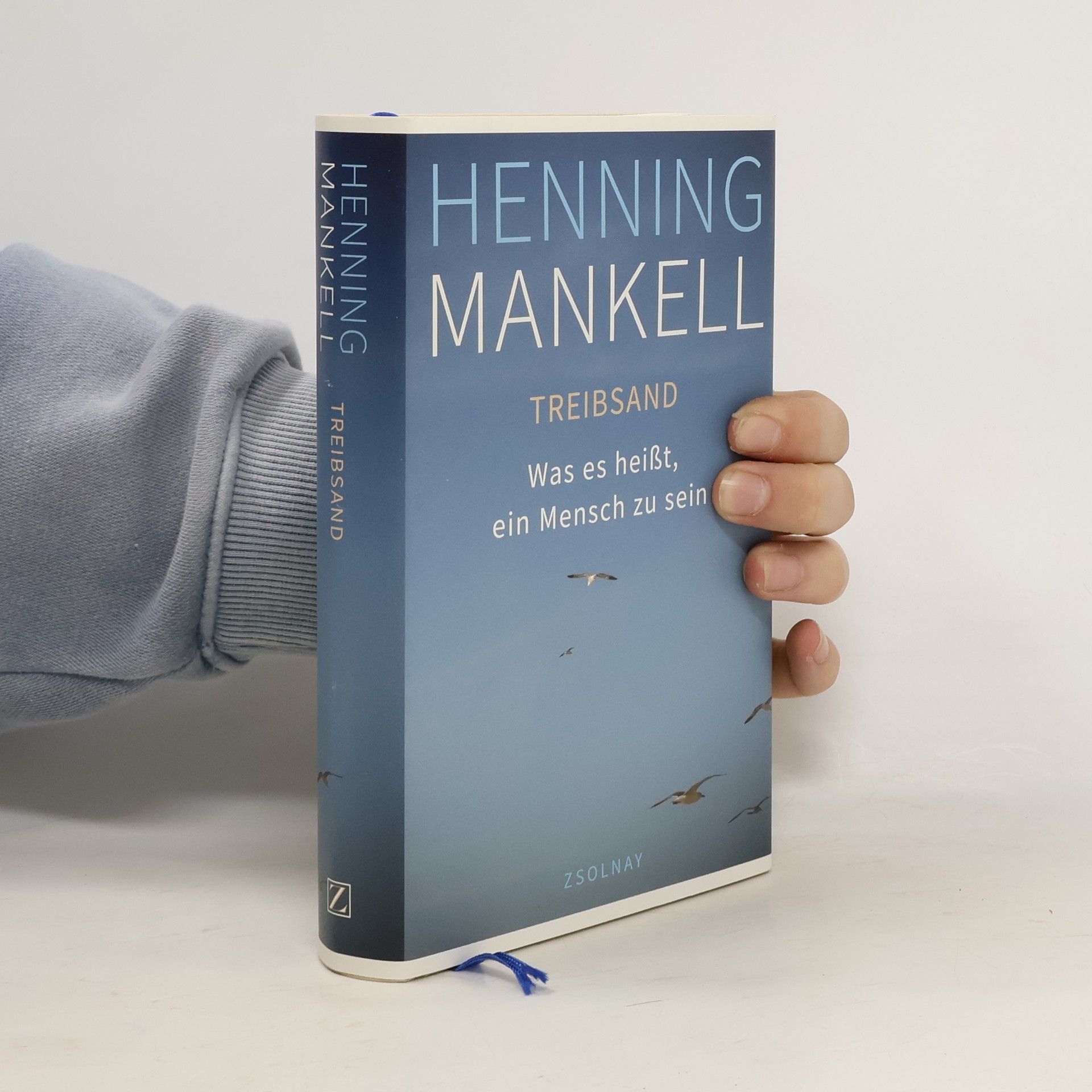 Henning Mankell TREIBSAND - Was es heißt, ein Mensch zu sein